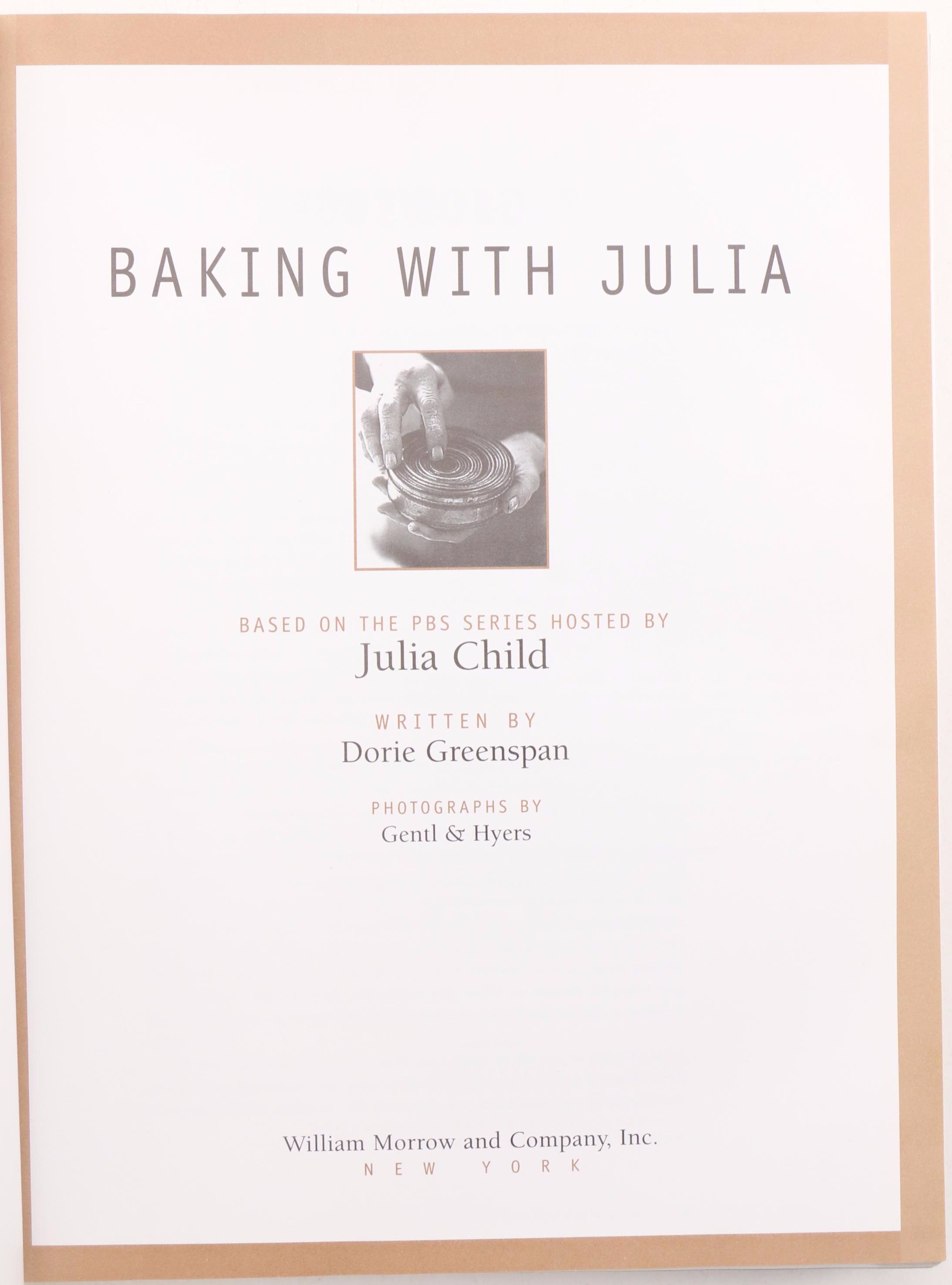 First Edition "Baking with Julia" and More Julia Child Cookbooks