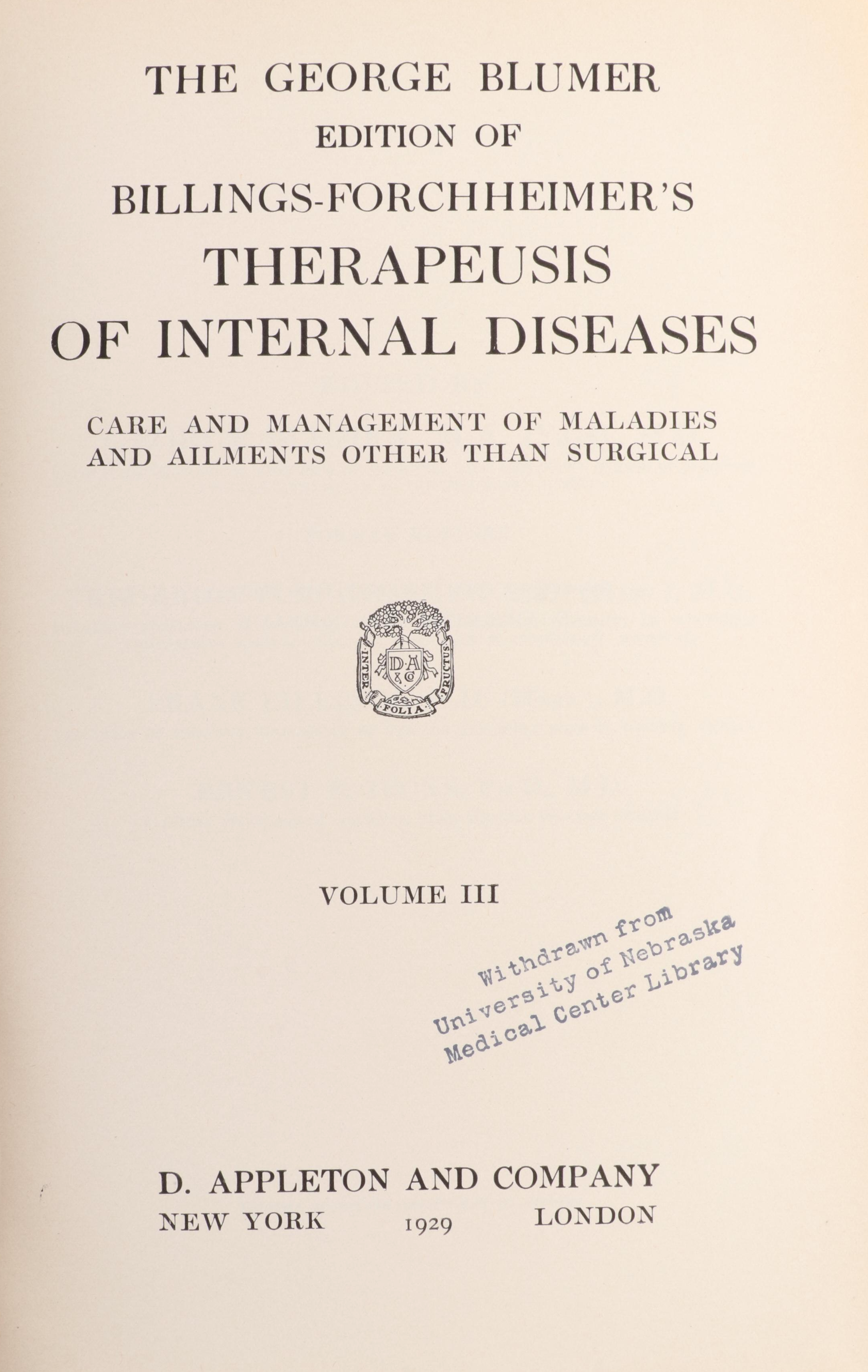 "Billings-Forchheimer's Therapeusis of Internal Diseases" Near Complete Set