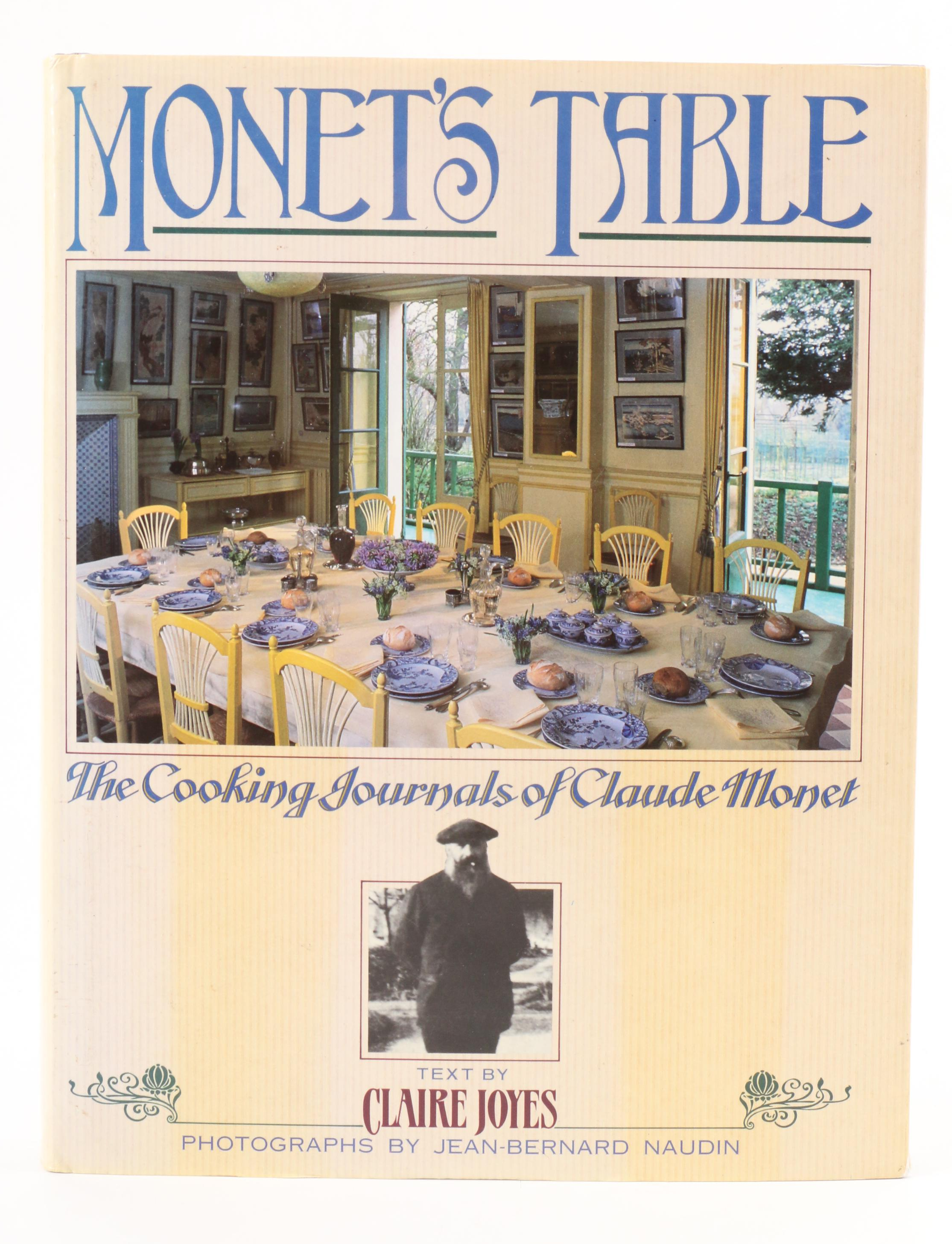 "Monet’s Table: The Cooking Journals of Claude Monet" by Claire Joyes, 1989