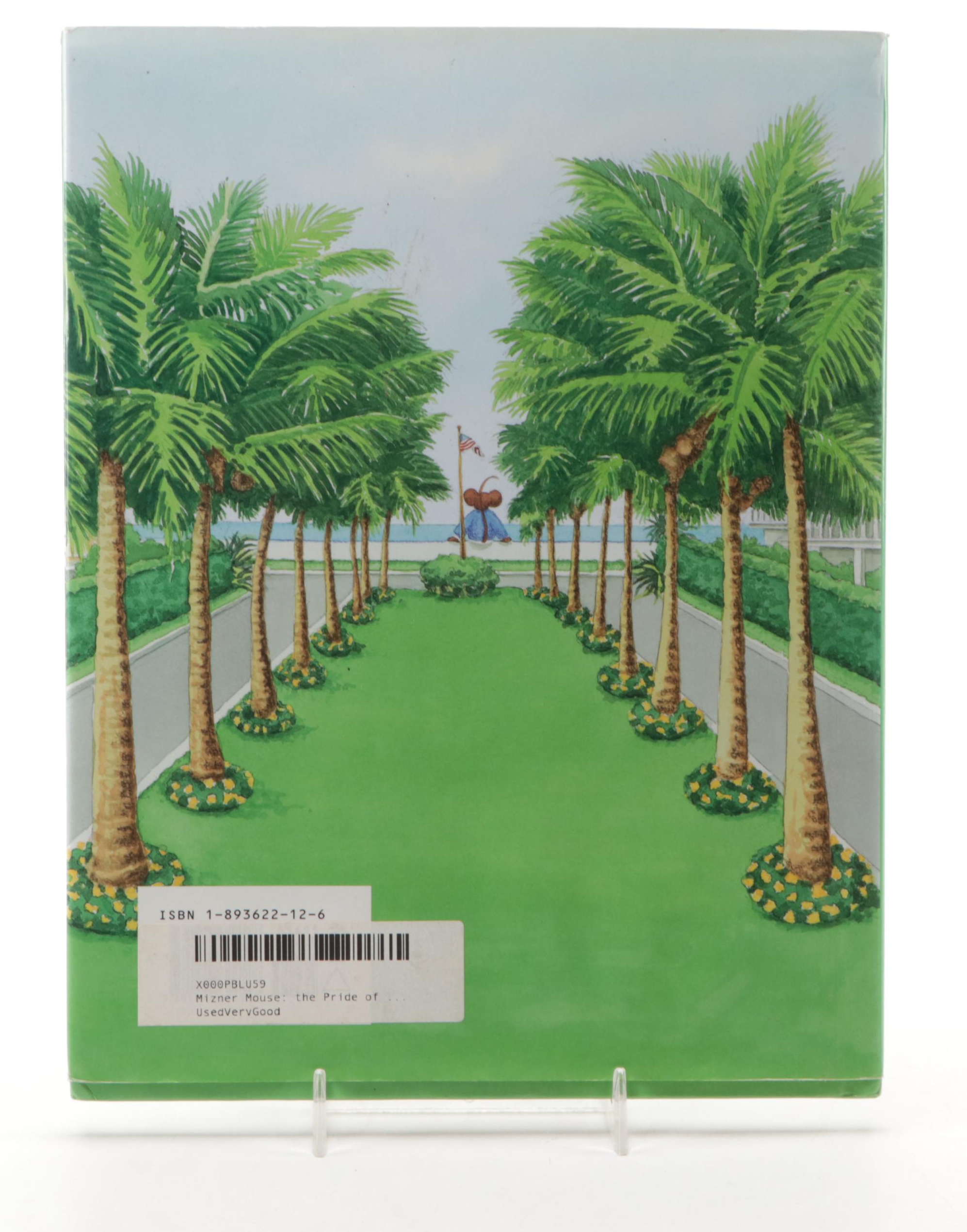 Signed First Edition "Mizner Mouse: The Pride of Palm Beach" by Peter Barnes