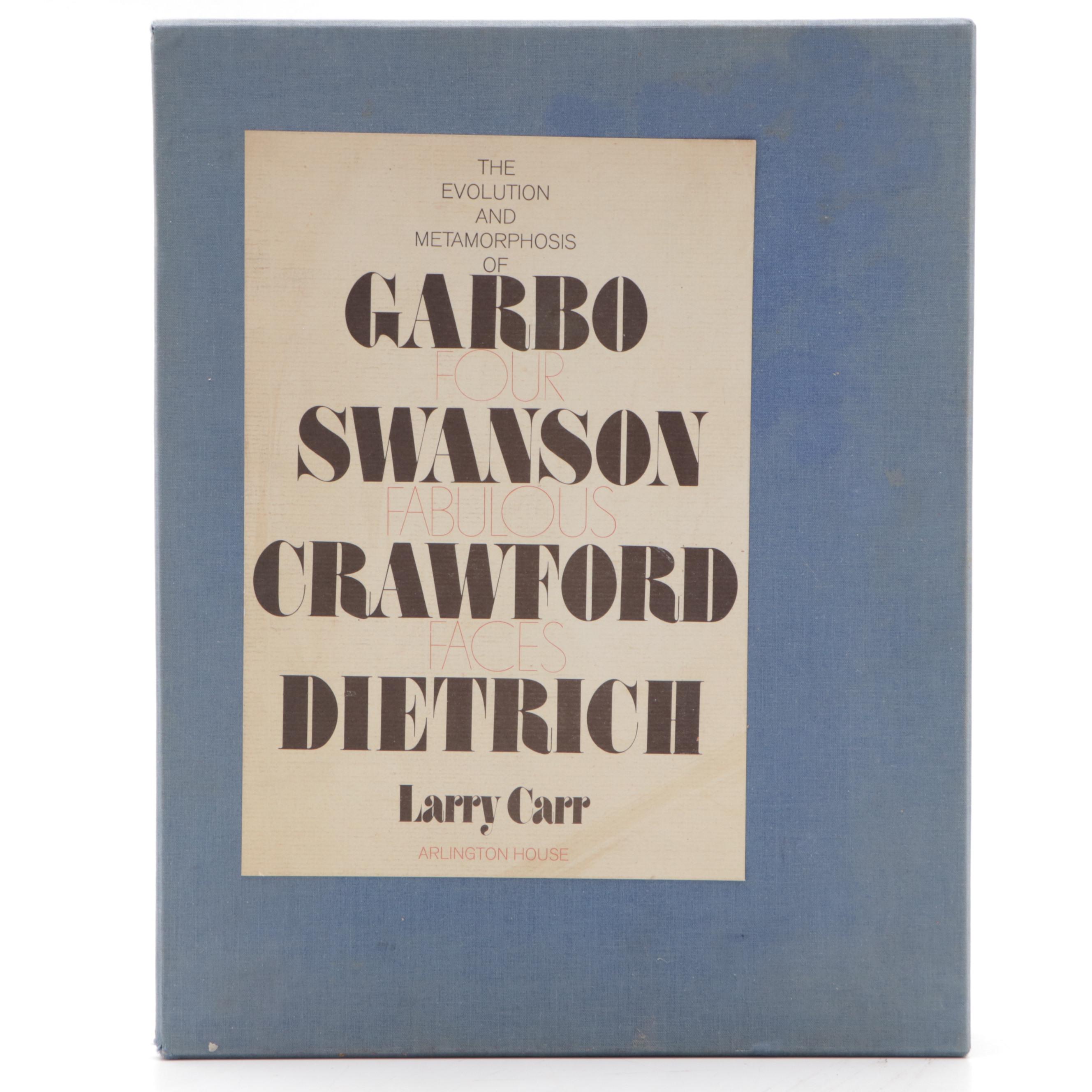 "Four Fabulous Faces: Garbo, Swanson, Crawford, Dietrich" by Larry Carr, 1970