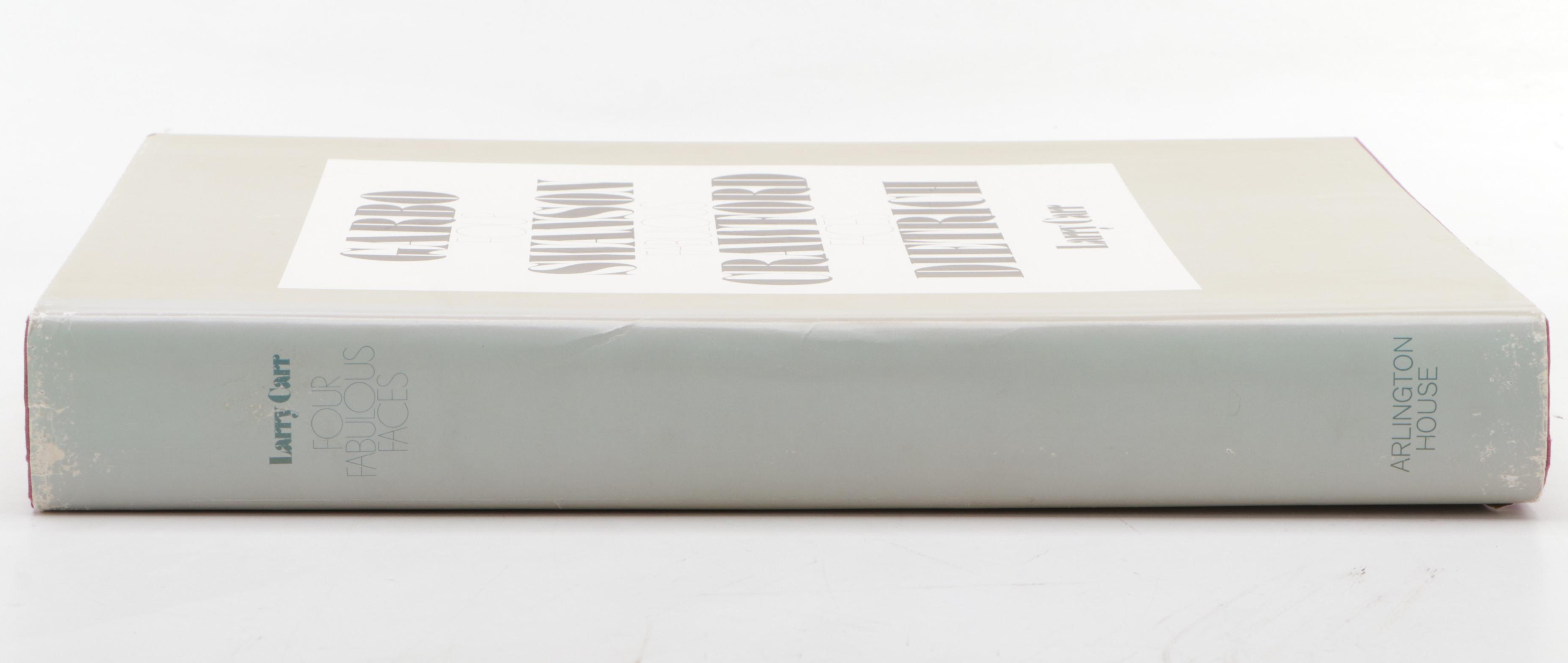 "Four Fabulous Faces: Garbo, Swanson, Crawford, Dietrich" by Larry Carr, 1970