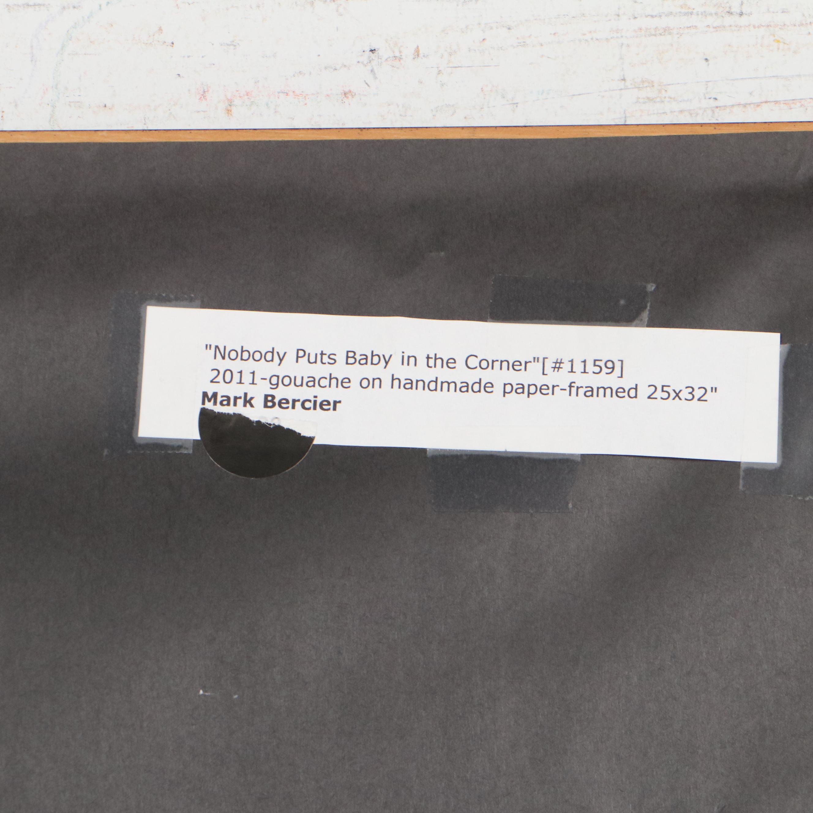 Mark Bercier Gouache Painting "Nobody Puts Baby in the Corner," 2011