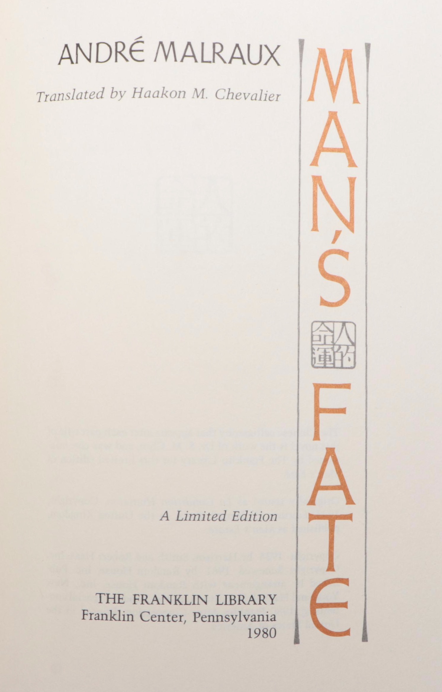 Limited Edition "Man's Fate" by André Malraux and More
