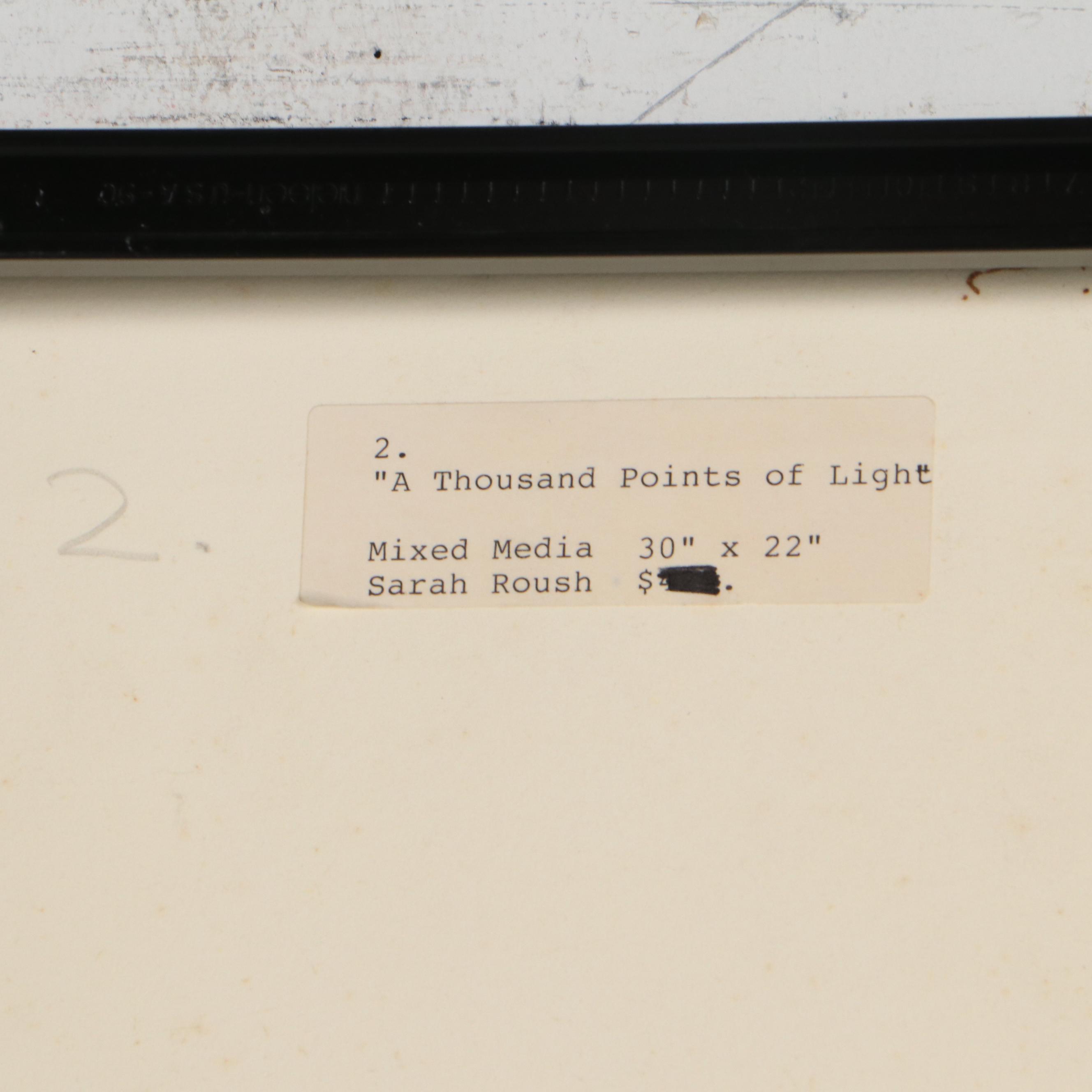 Sarah Roush Abstract Mixed Media Composition "A Thousand Points of Light"