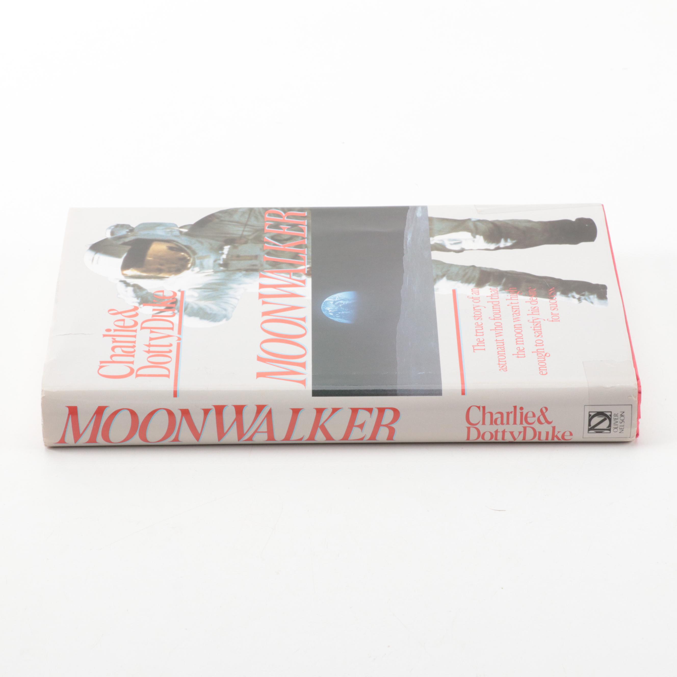Signed Fifth Printing "Moonwalker" by Charlie and Dotty Duke, 1998