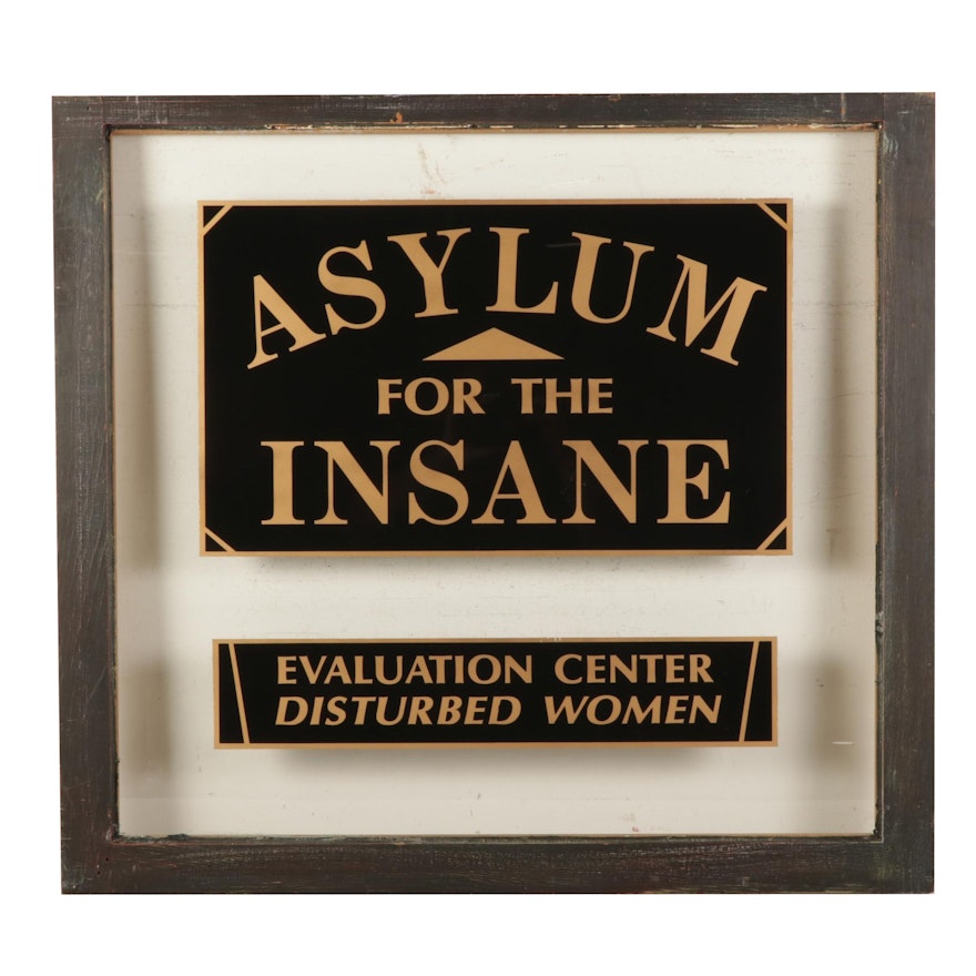 "Asylum for the Insane" Glass Sign Window Panel, Contemporary