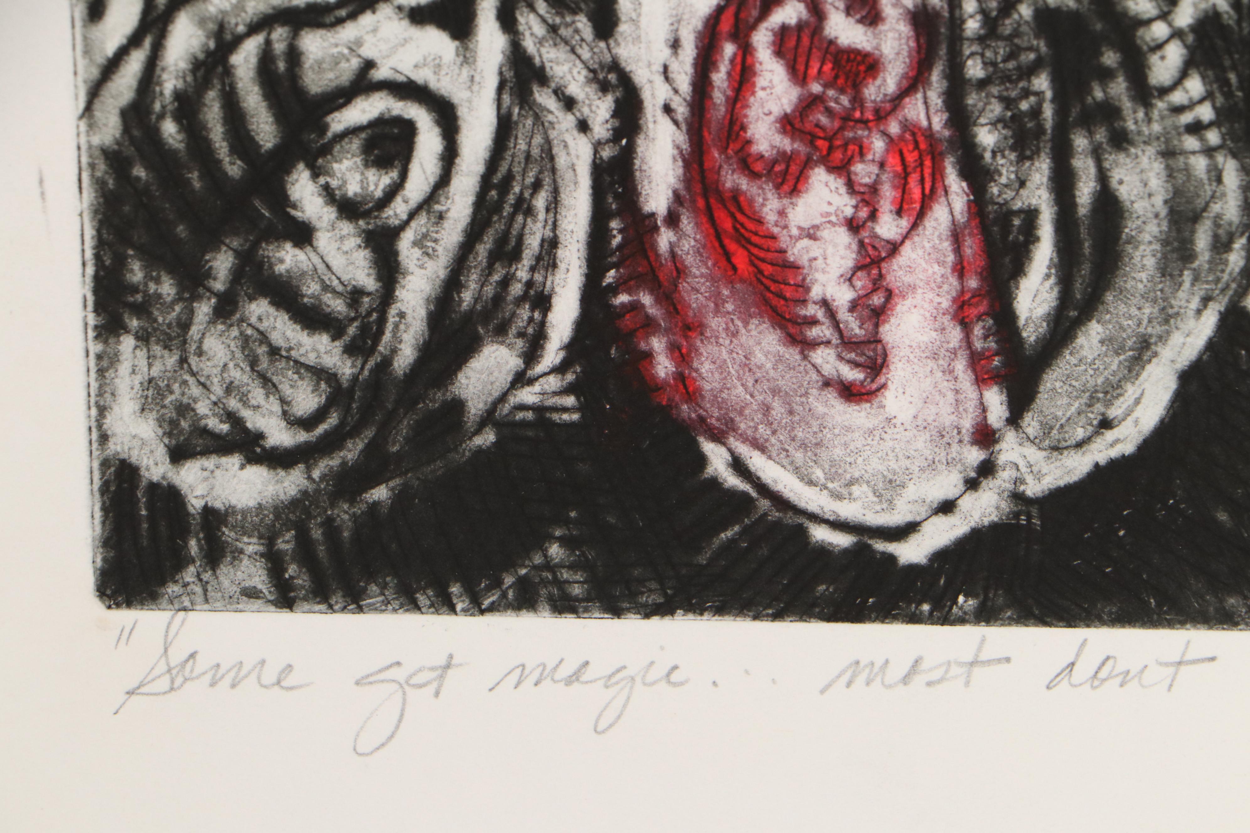 Sarah Roush Etching "Some Get Magic...Most Don't," 1981