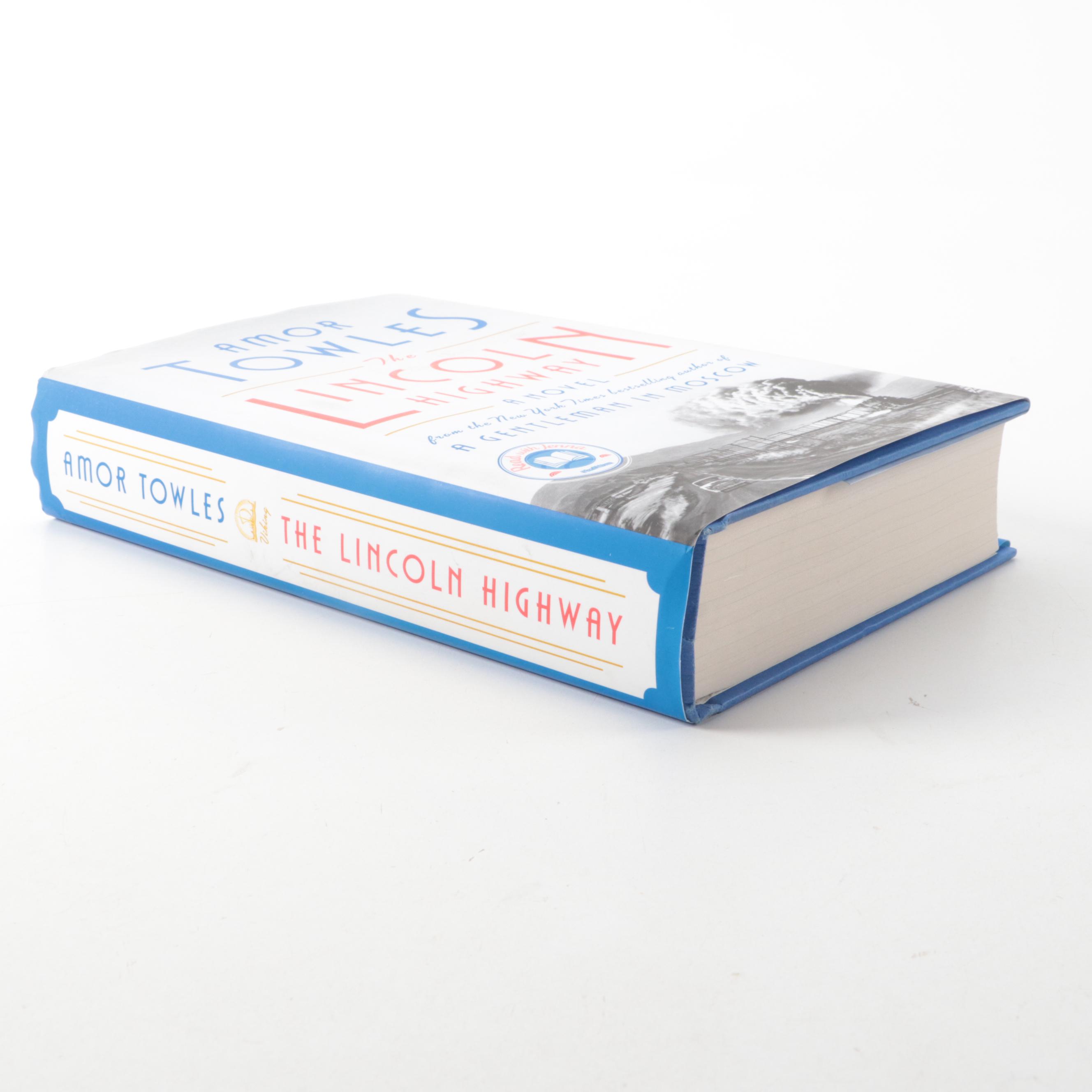 Signed First Printing "The Lincoln Highway" by Amor Towles, 2021