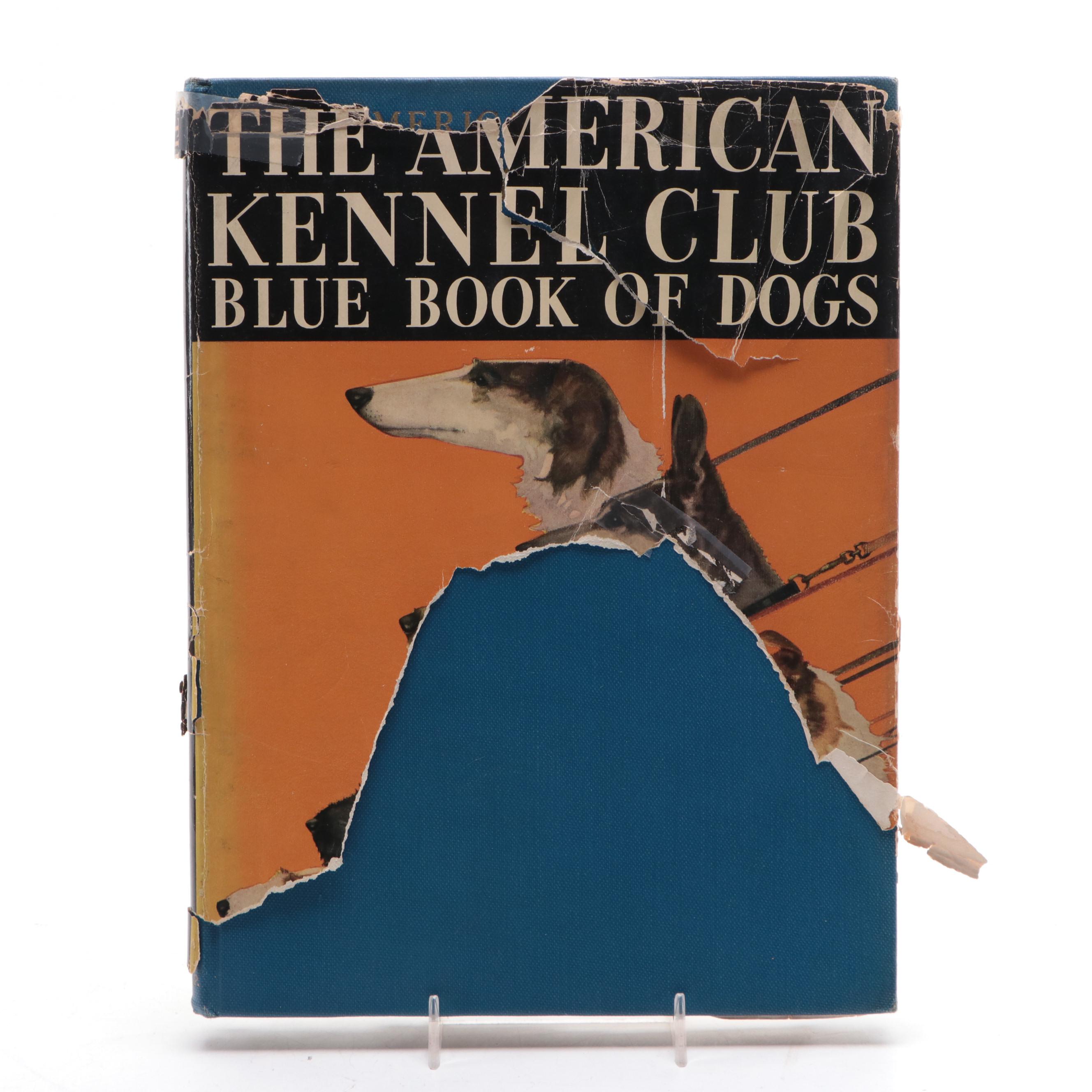 First Edition "The American Kennel Club Blue Book of Dogs" and More Dog Books