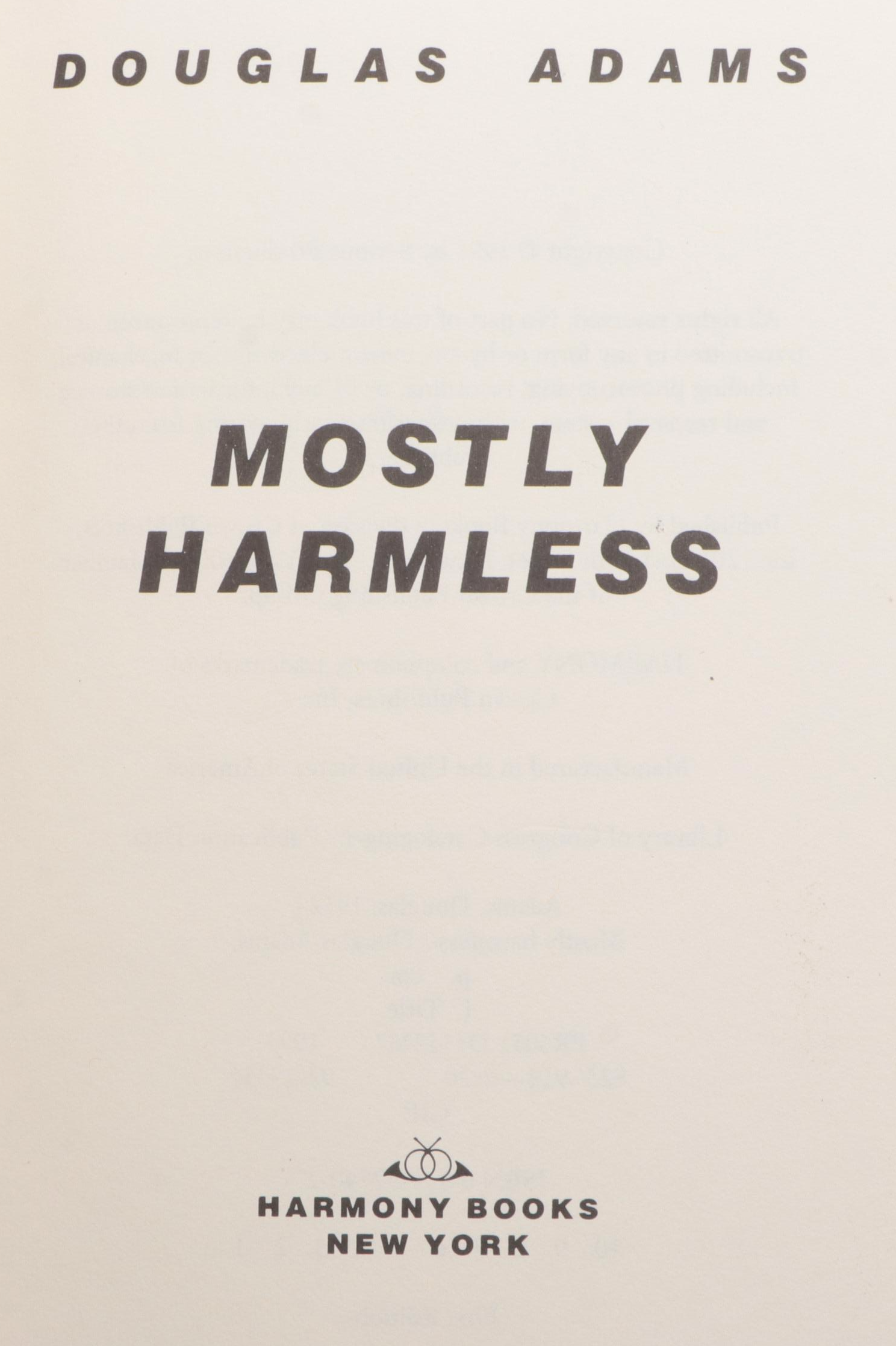 Signed First Edition "Mostly Harmless" by Douglas Adams, 1992