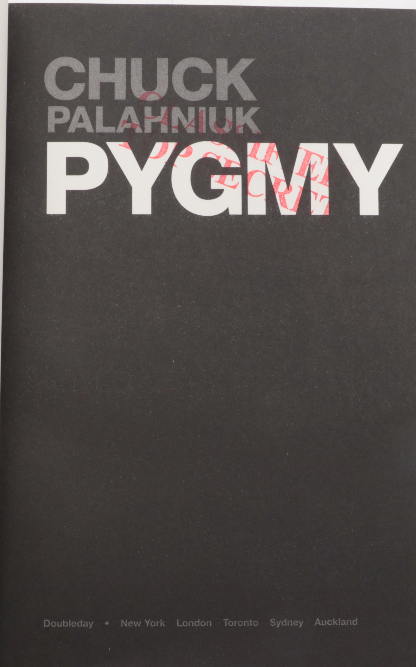 Signed "Fight Club" and "Pygmy" by Chuck Palahniuk