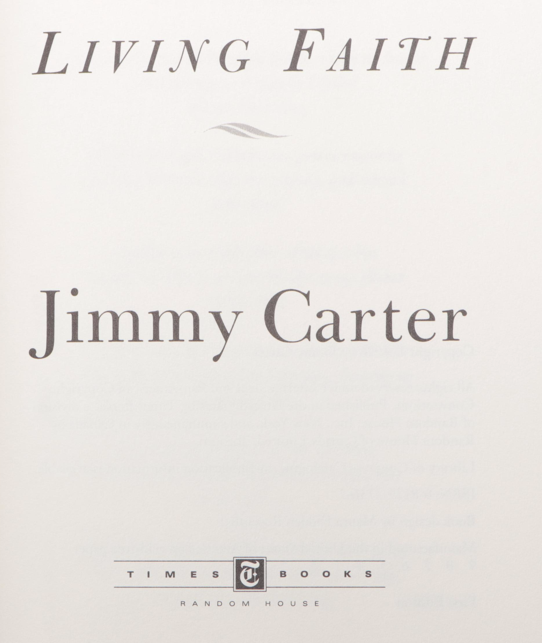 Signed First Edition "Living Faith" and "Sources of Strength" by Jimmy Carter