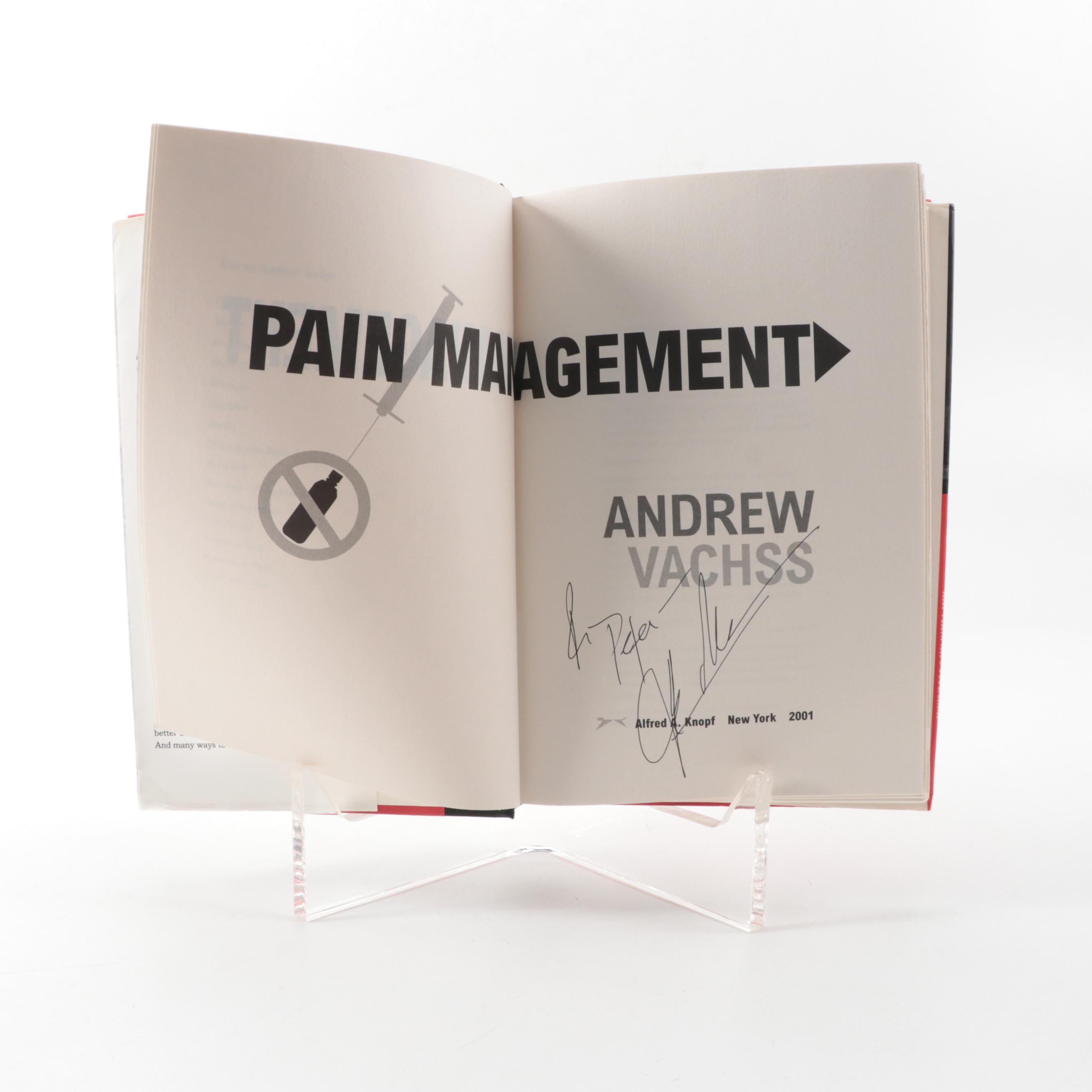 Signed First Edition "Pain Management" by Andrew Vachss and More