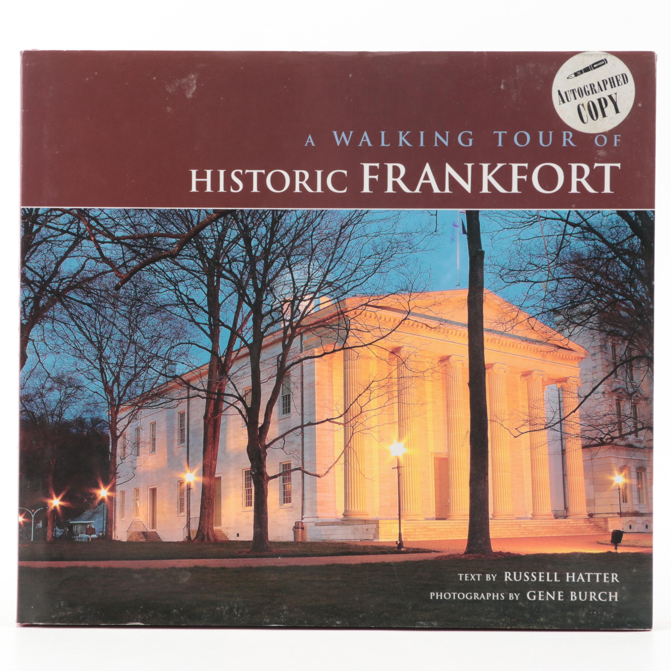Signed "A Walking Tour of Historic Frankfort" by Russell Hatter and More