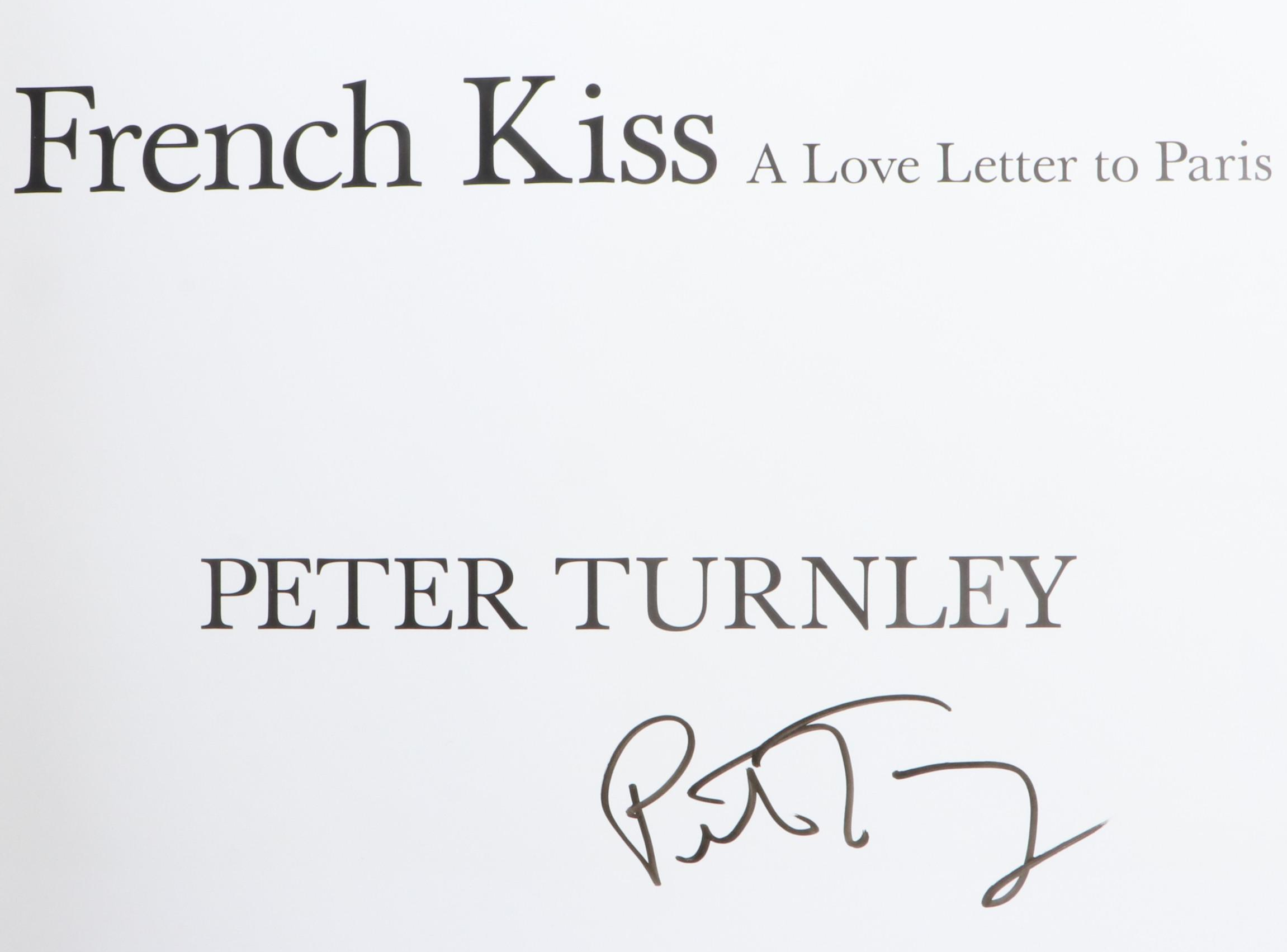 Signed First Edition "French Kiss: A Love Letter to Paris" by Peter Turnley