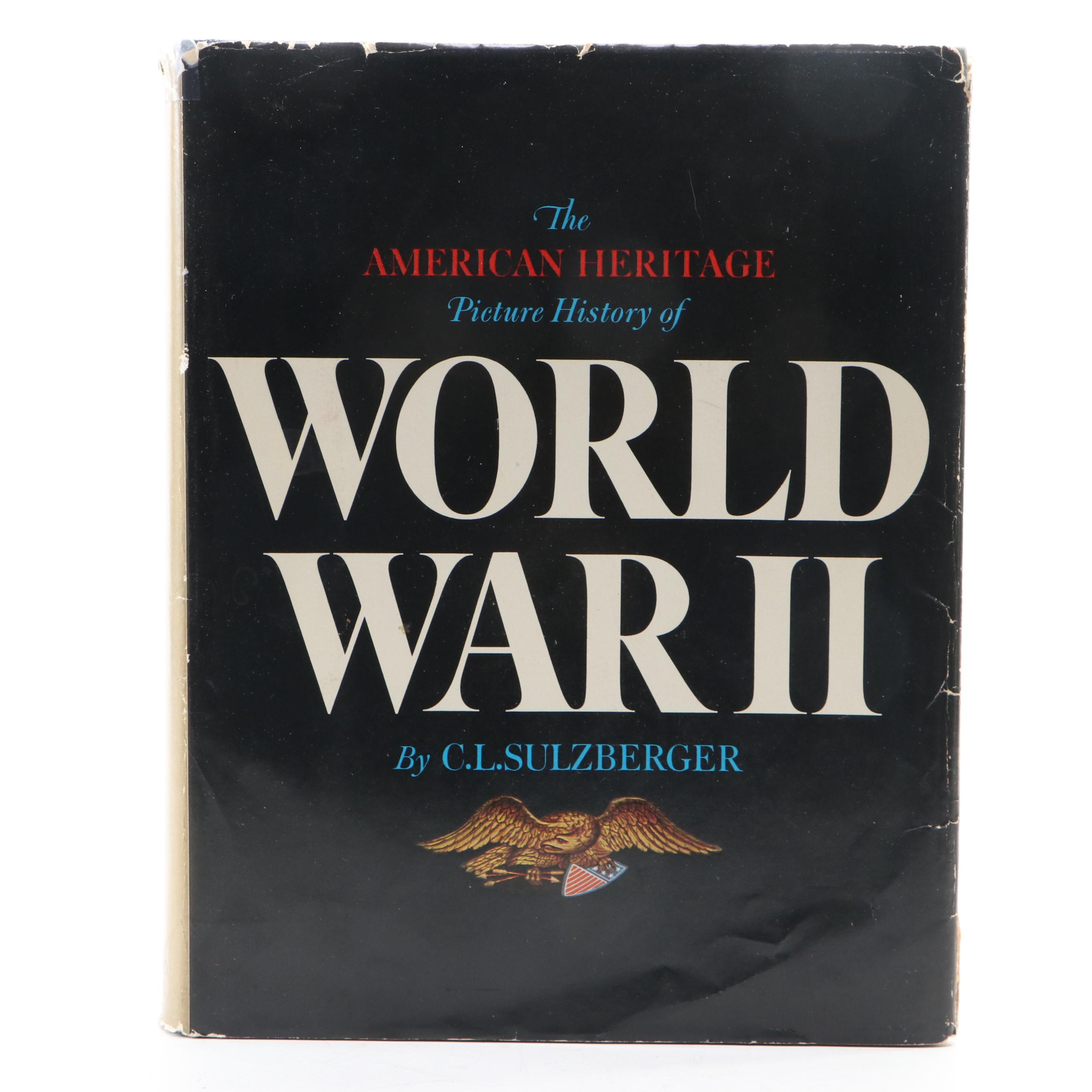 "The American Heritage Picture History of World War II" and More War Books