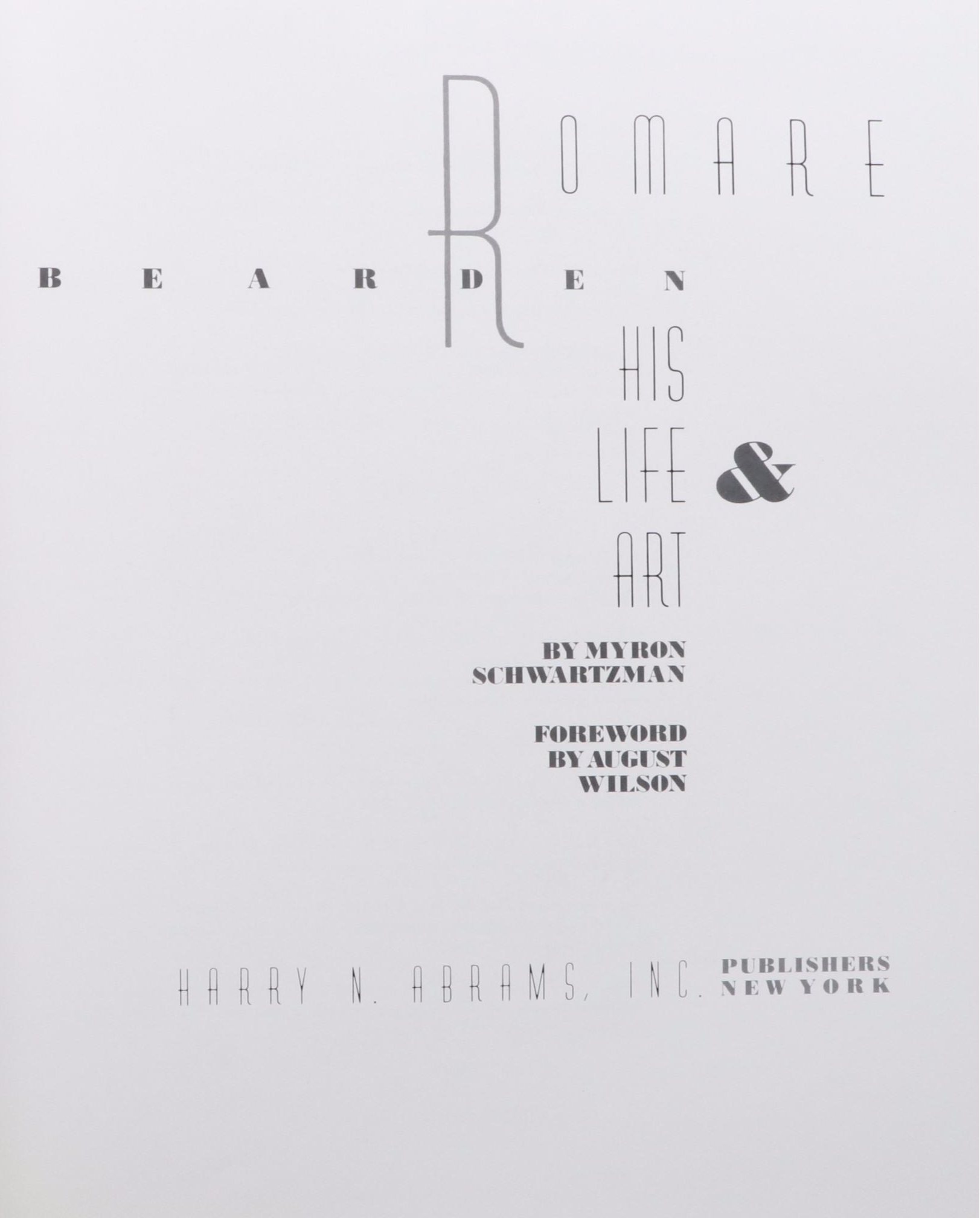 "Romare Bearden: His Life and Art" by Myron Schwartzman and More