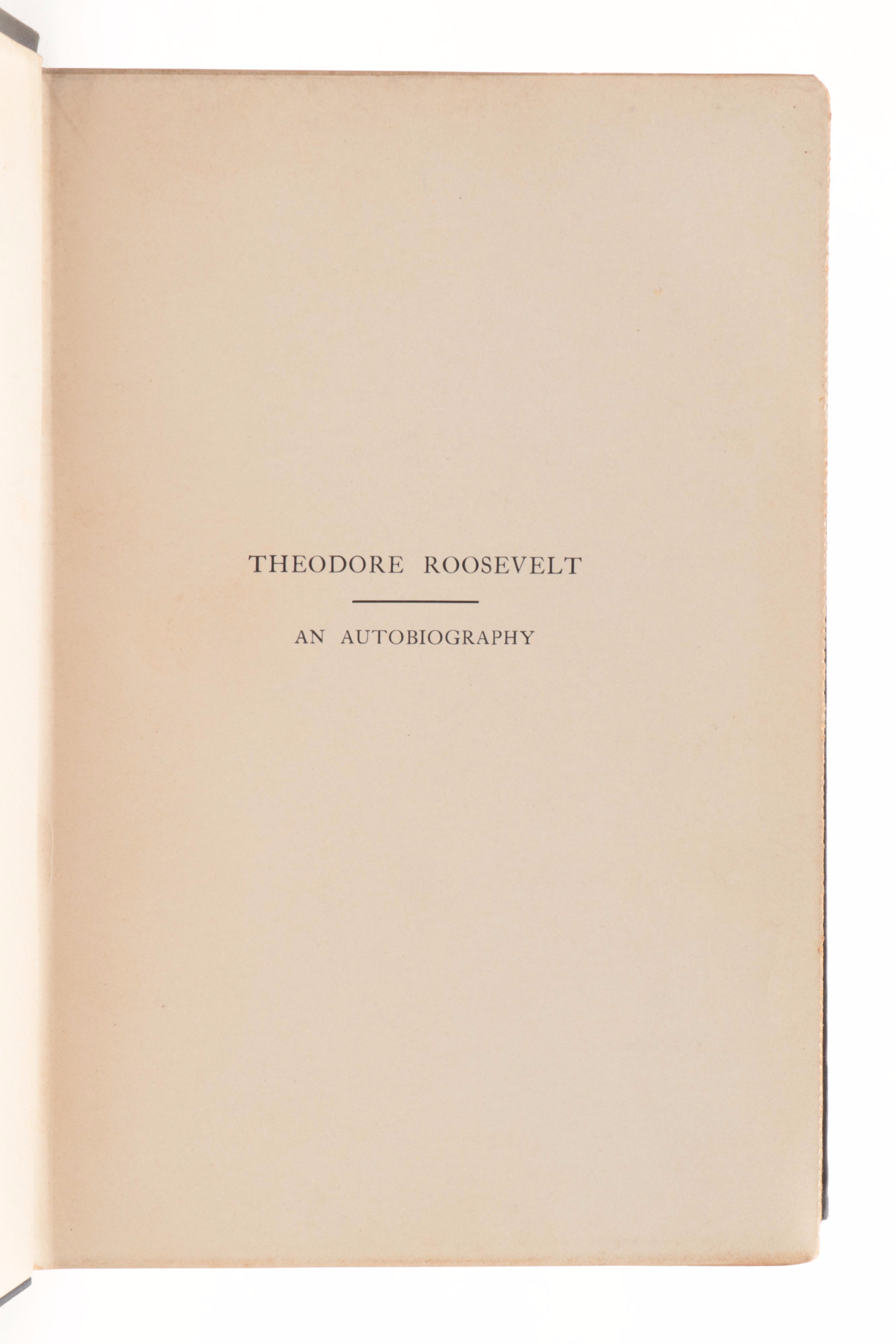 First Edition "Theodore Roosevelt: An Autobiography," 1913