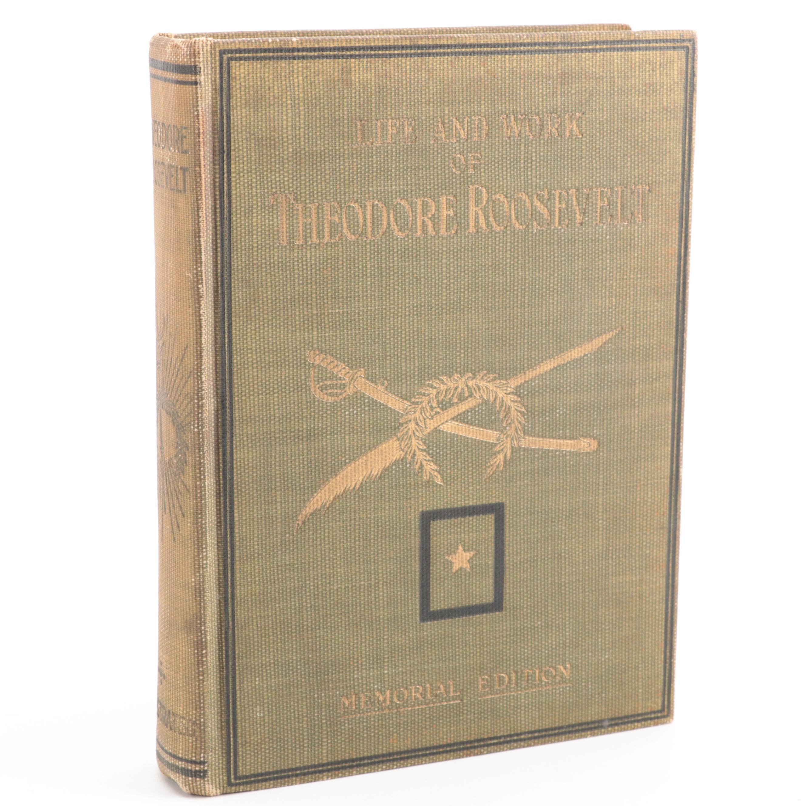 Memorial Edition "Life and Work of Theodore Roosevelt" by Thomas H. Russell
