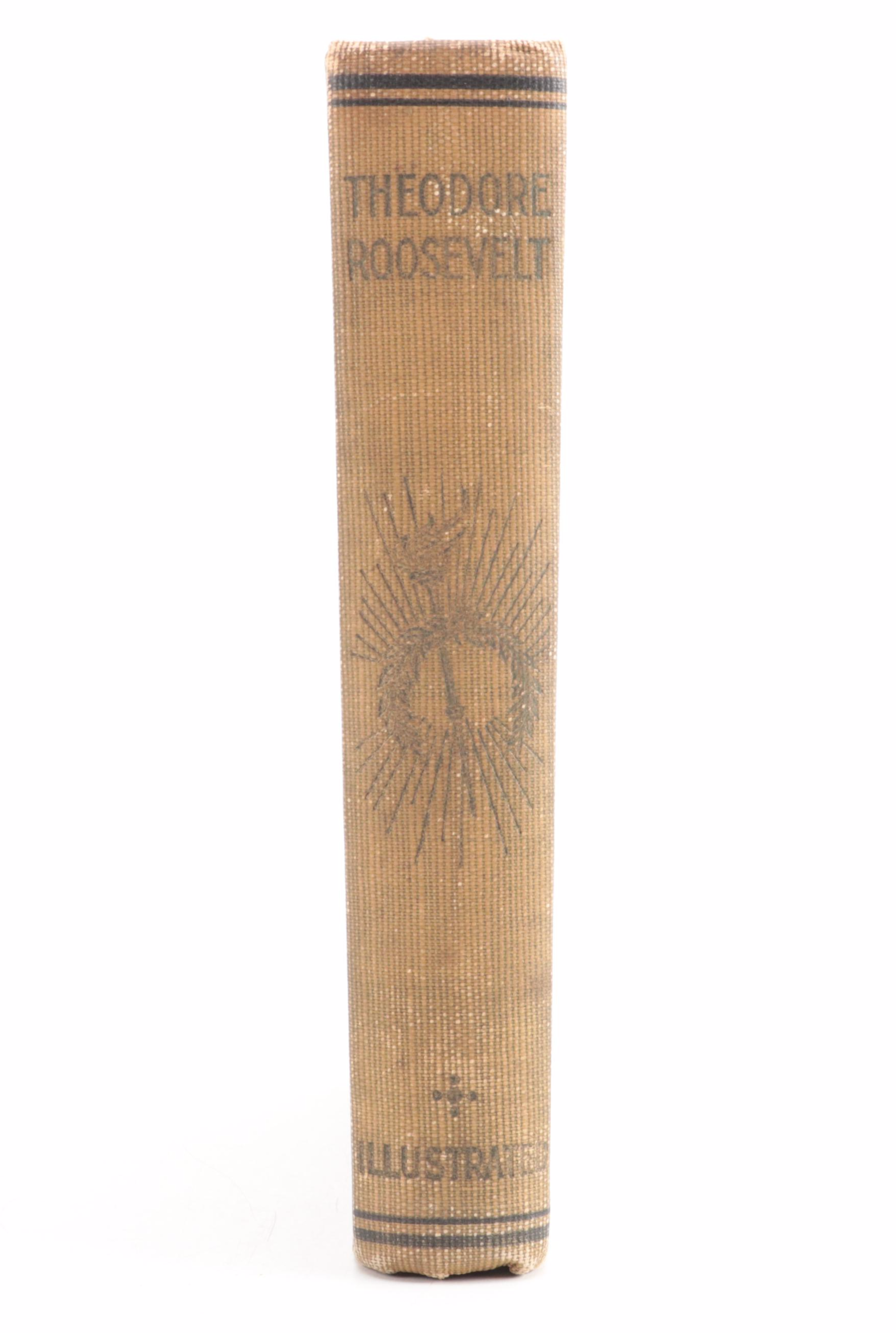Memorial Edition "Life and Work of Theodore Roosevelt" by Thomas H. Russell