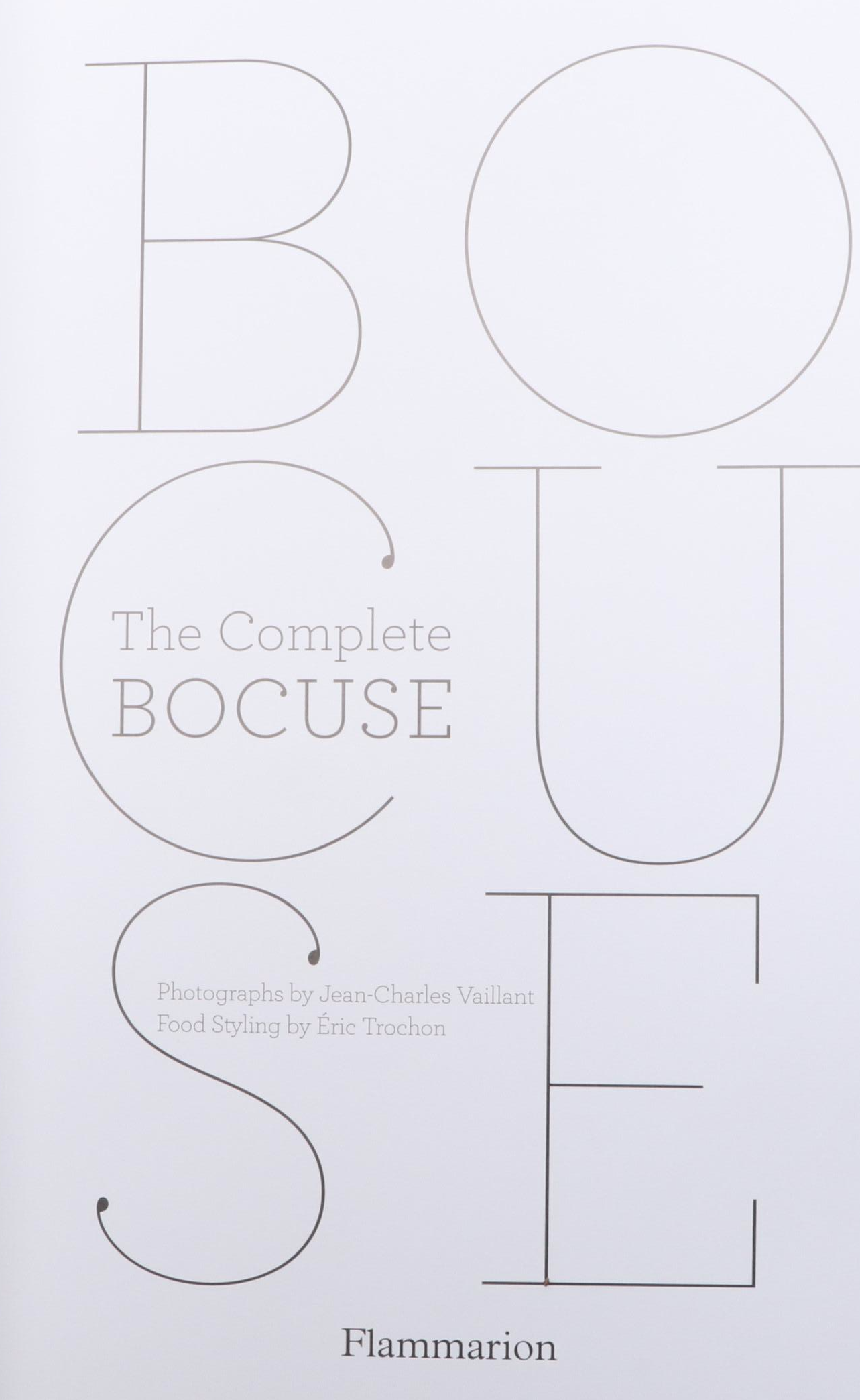 "The Complete Bocuse" by Paul Bocuse with "The Pastry Chef's Little Black Book"