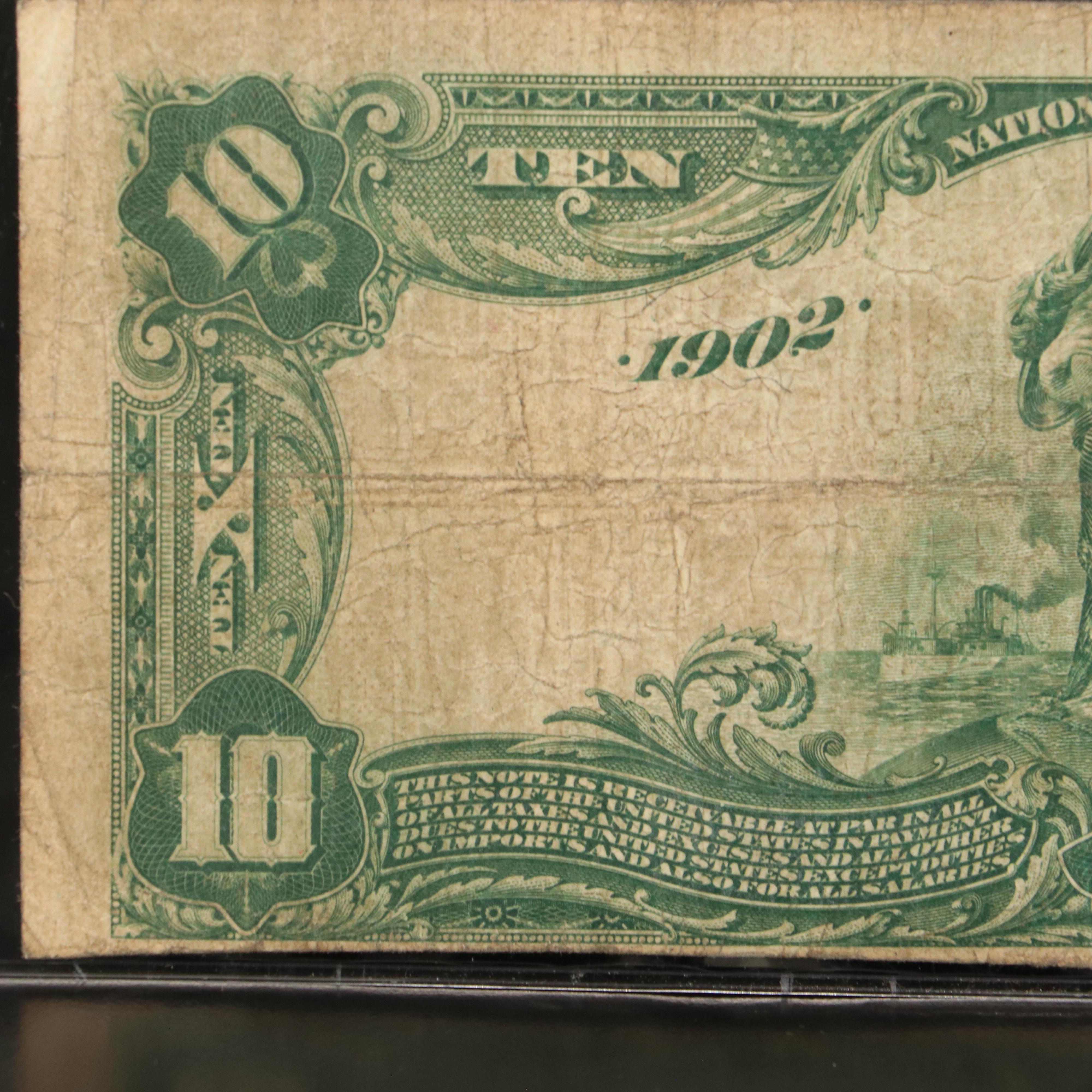 Large Size U.S. Ten Dollar National Bank Note, Series of 1902