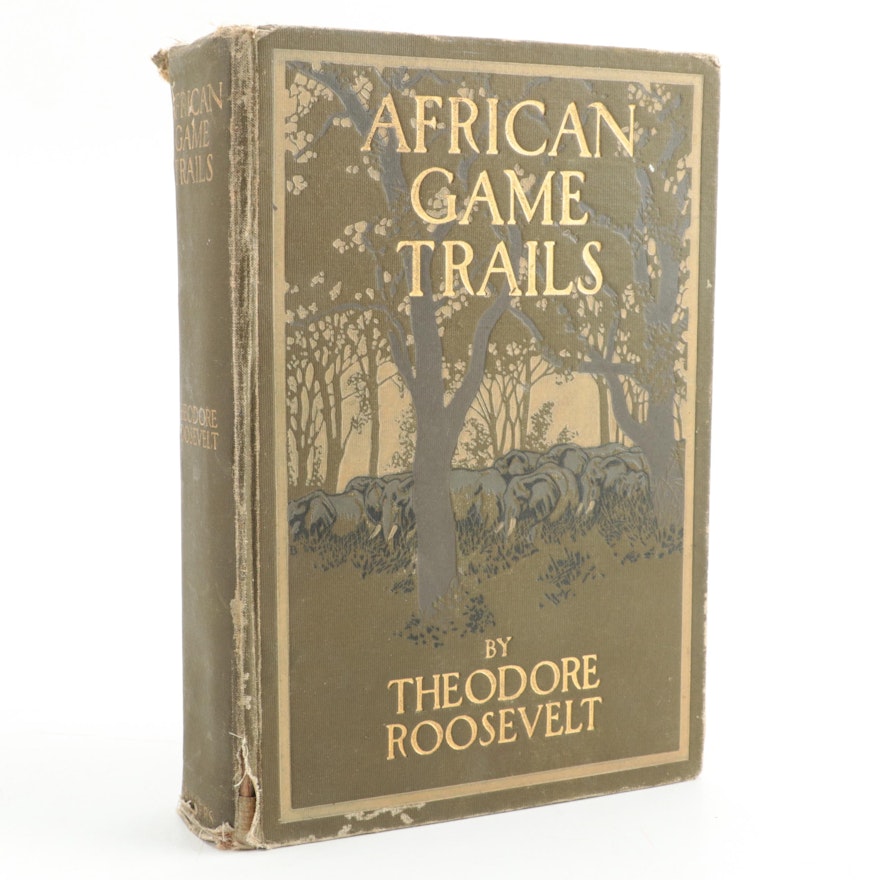 First Edition Illustrated "African Game Trails" by Theodore Roosevelt, 1910