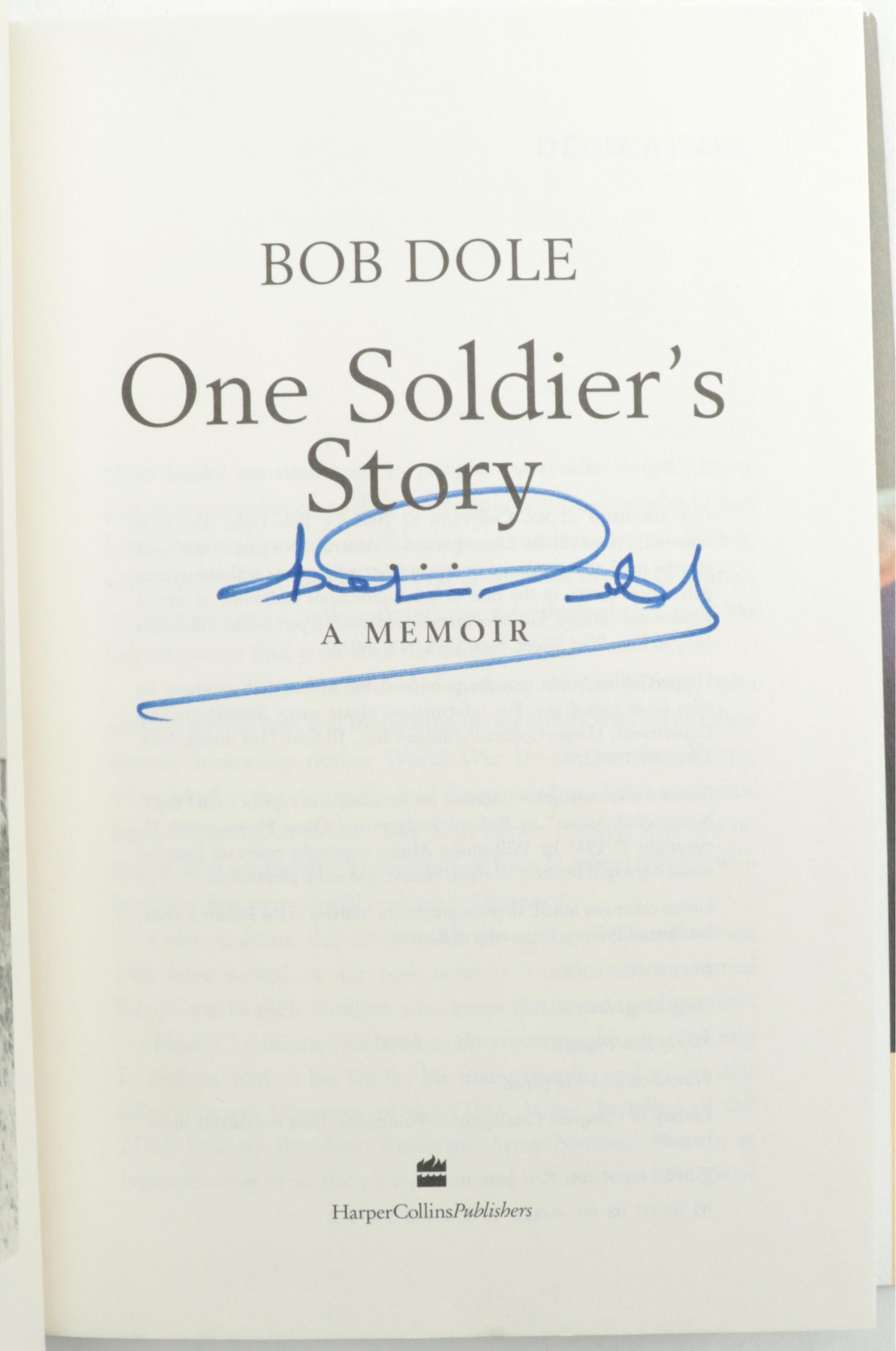 Signed First Edition "One Soldier's Story" by Bob Dole, 2005