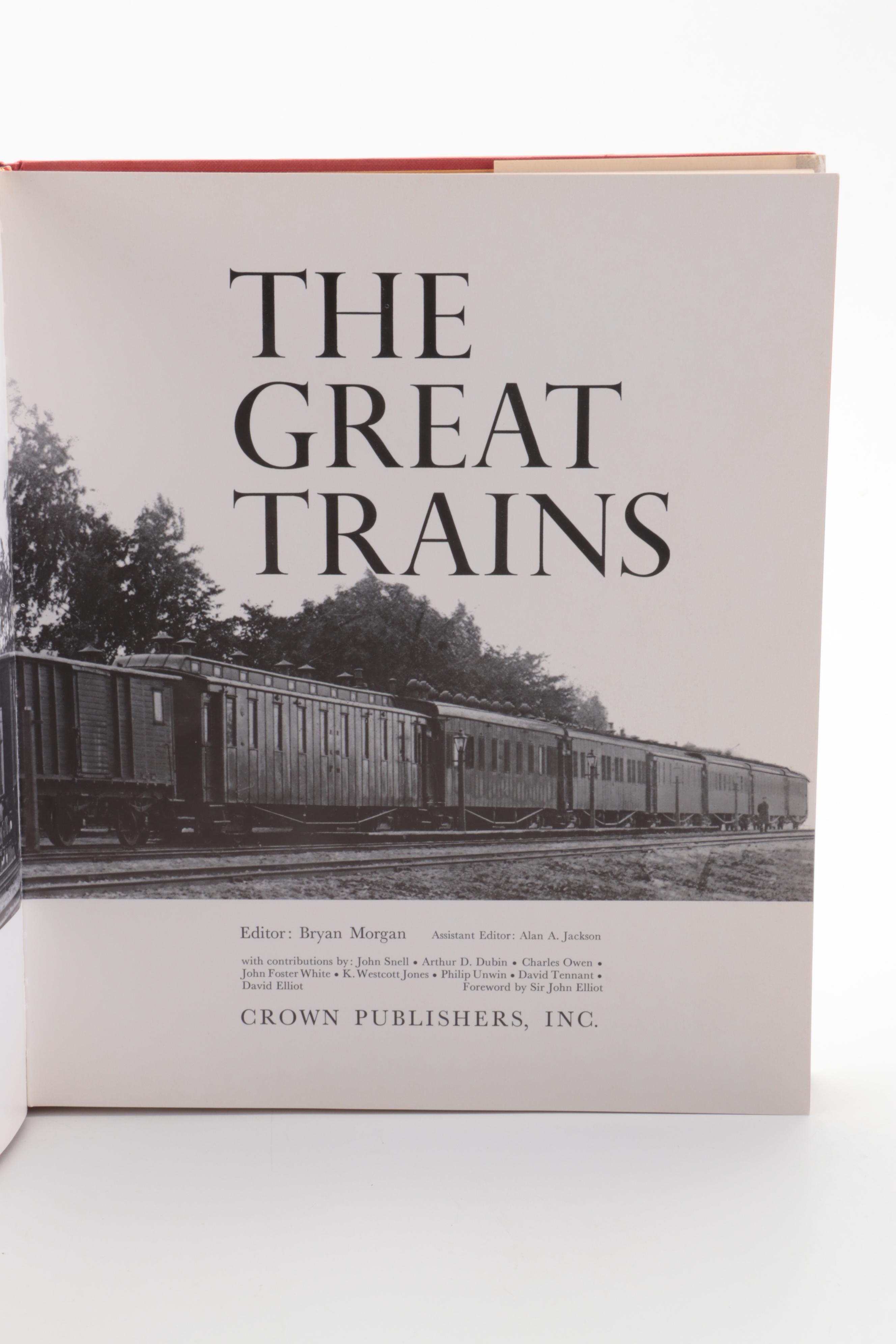 Illustrated "The Great Trains" Edited by Bryan Morgan and More Train Books