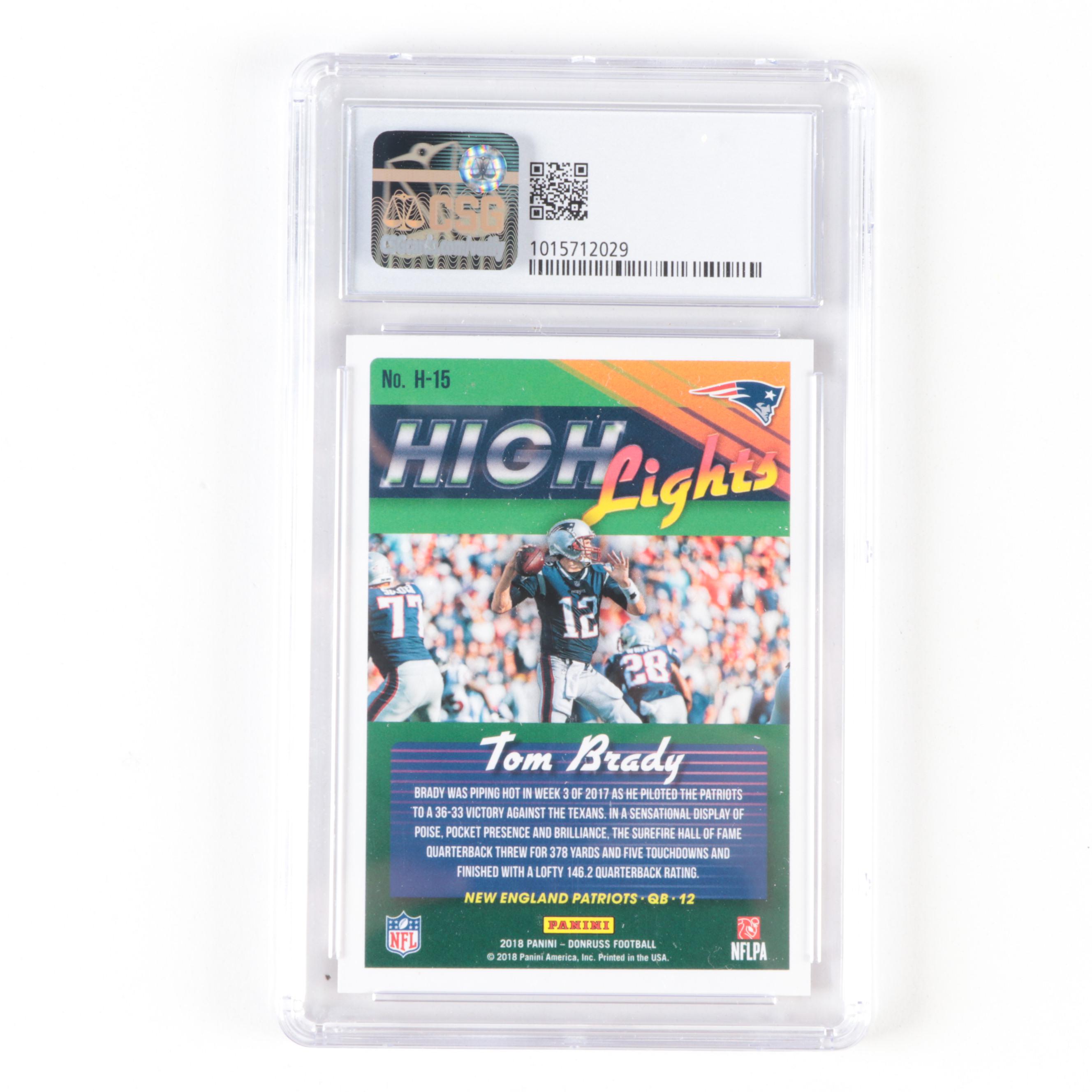 2018 Donruss Highlights Tom Brady #H-15 Graded CSG NM/Mint+ Football Card