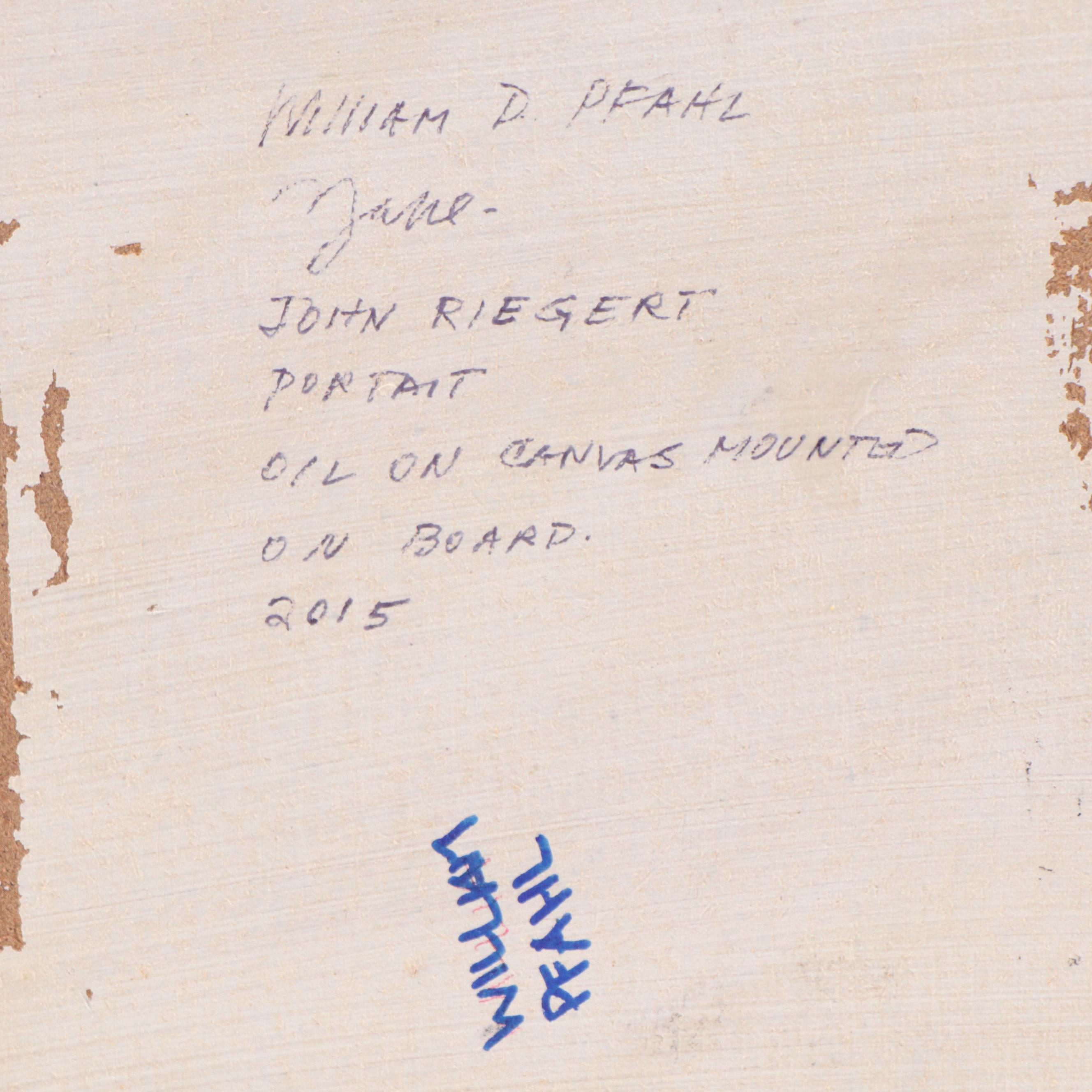 William Pfahl Oil Painting "John Riegert Portrait," 2015