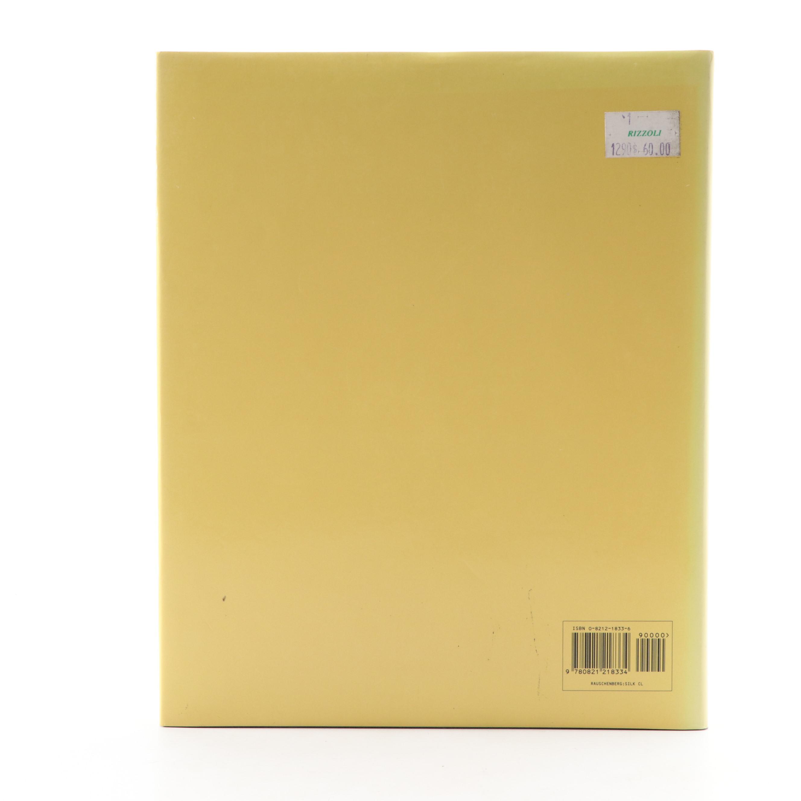 First Edition "Robert Rauschenberg: The Silkscreen Paintings, 1962–64" and More