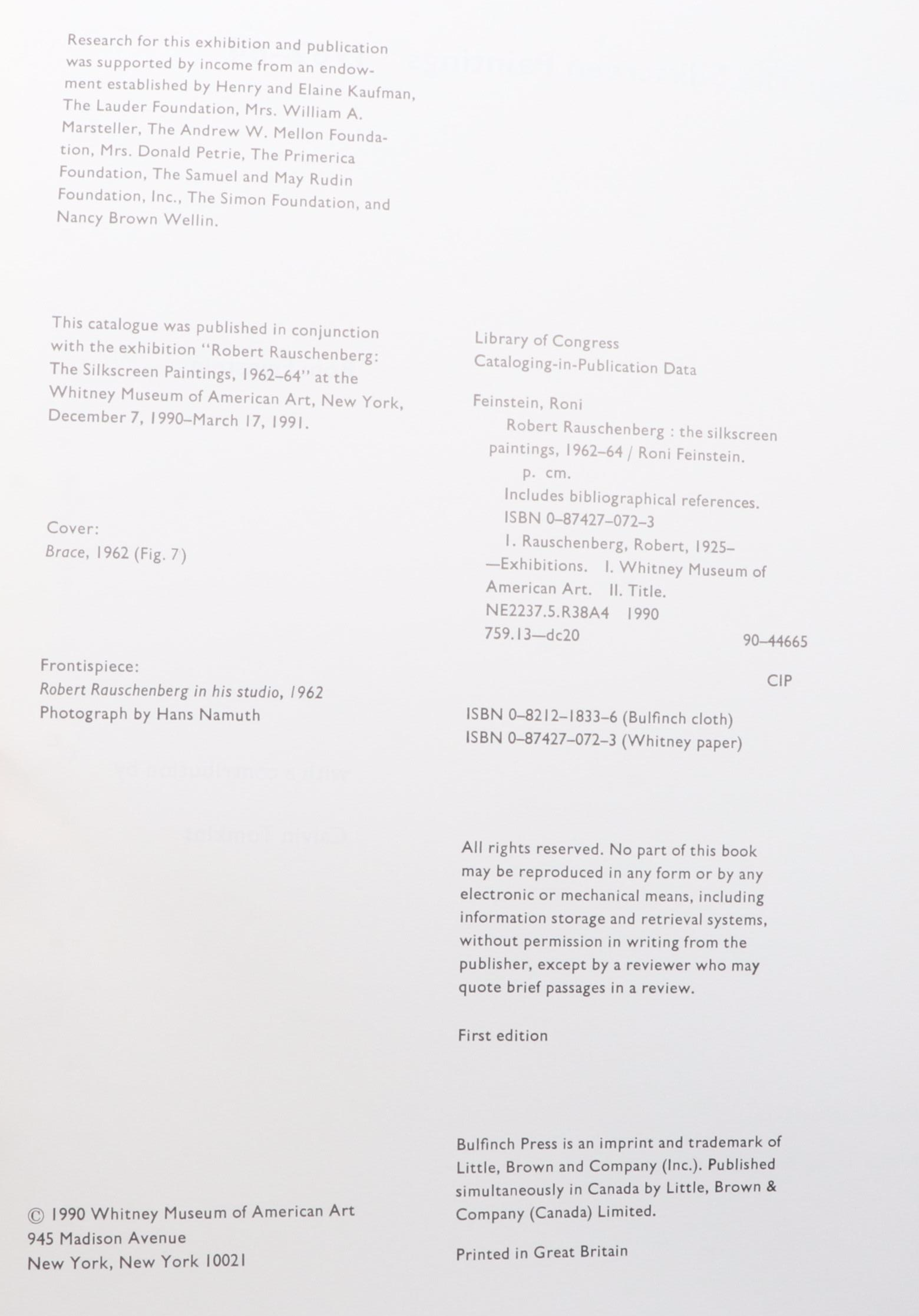 First Edition "Robert Rauschenberg: The Silkscreen Paintings, 1962–64" and More