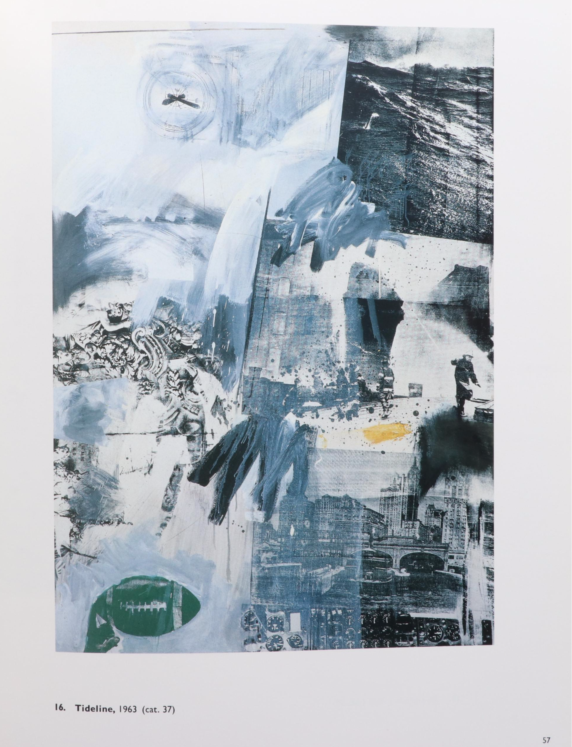 First Edition "Robert Rauschenberg: The Silkscreen Paintings, 1962–64" and More