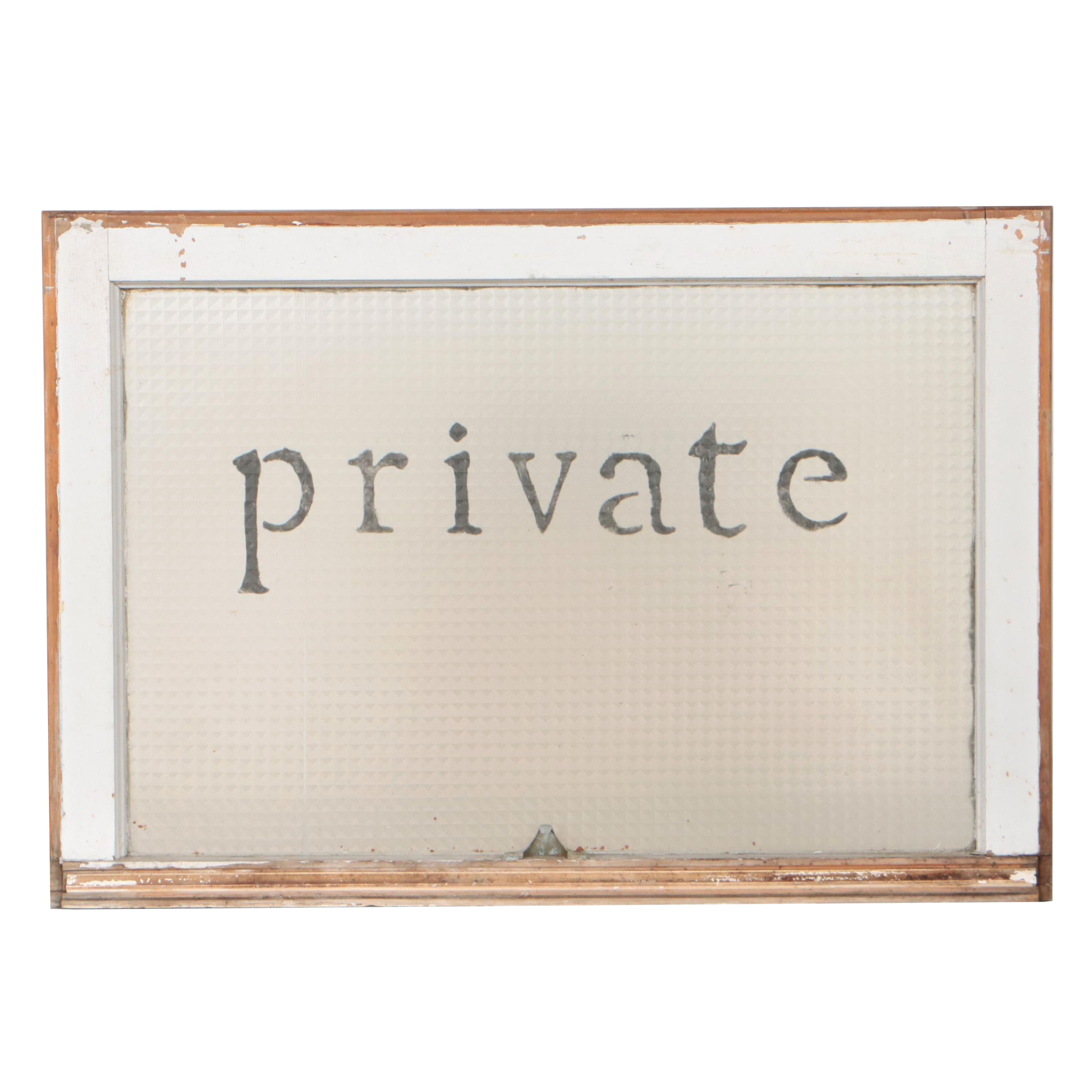 Textured Privacy Glass Window "Private", Early 20th Century