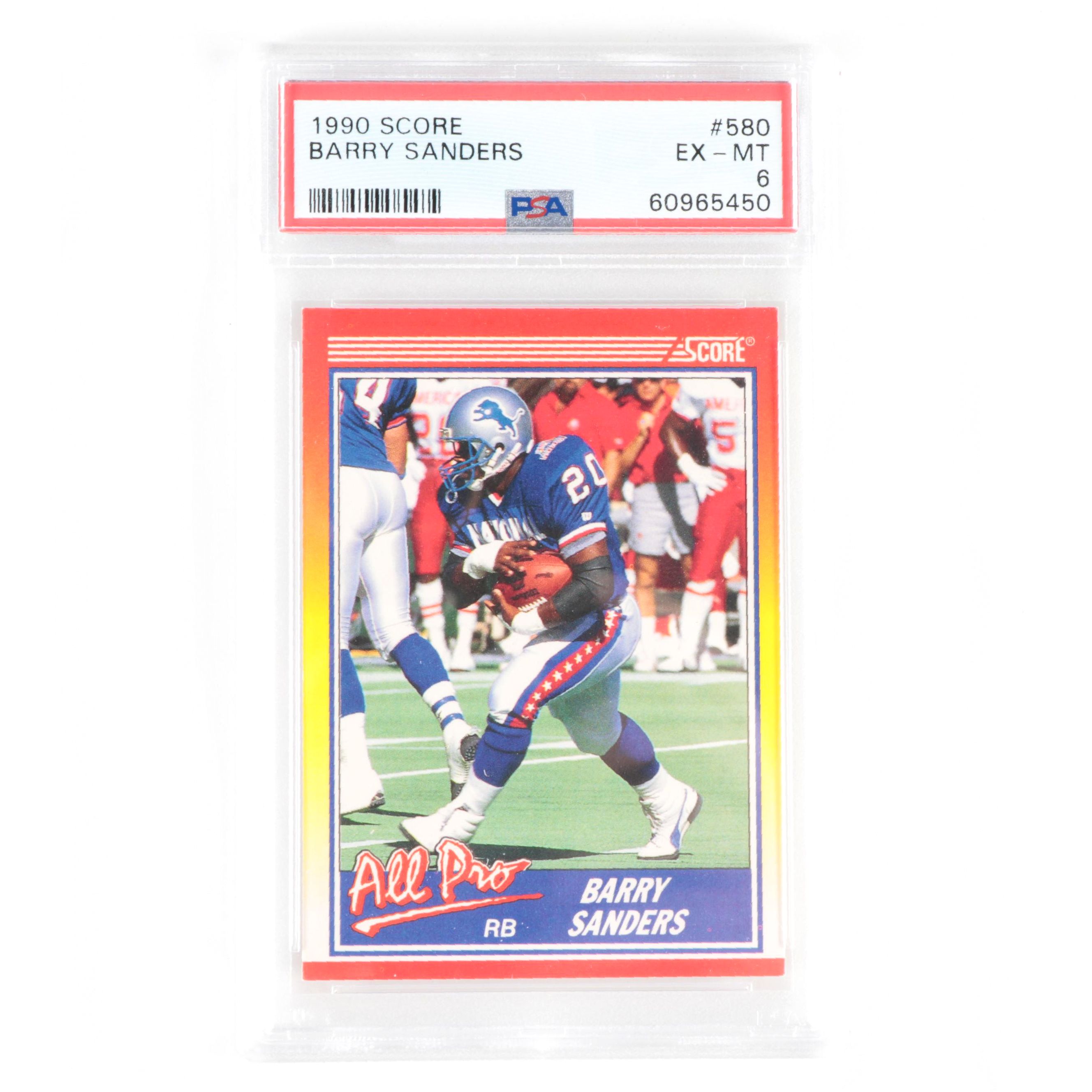 1990 Score Barry Sanders #580 Graded PSA 6 EX-MT Football Card