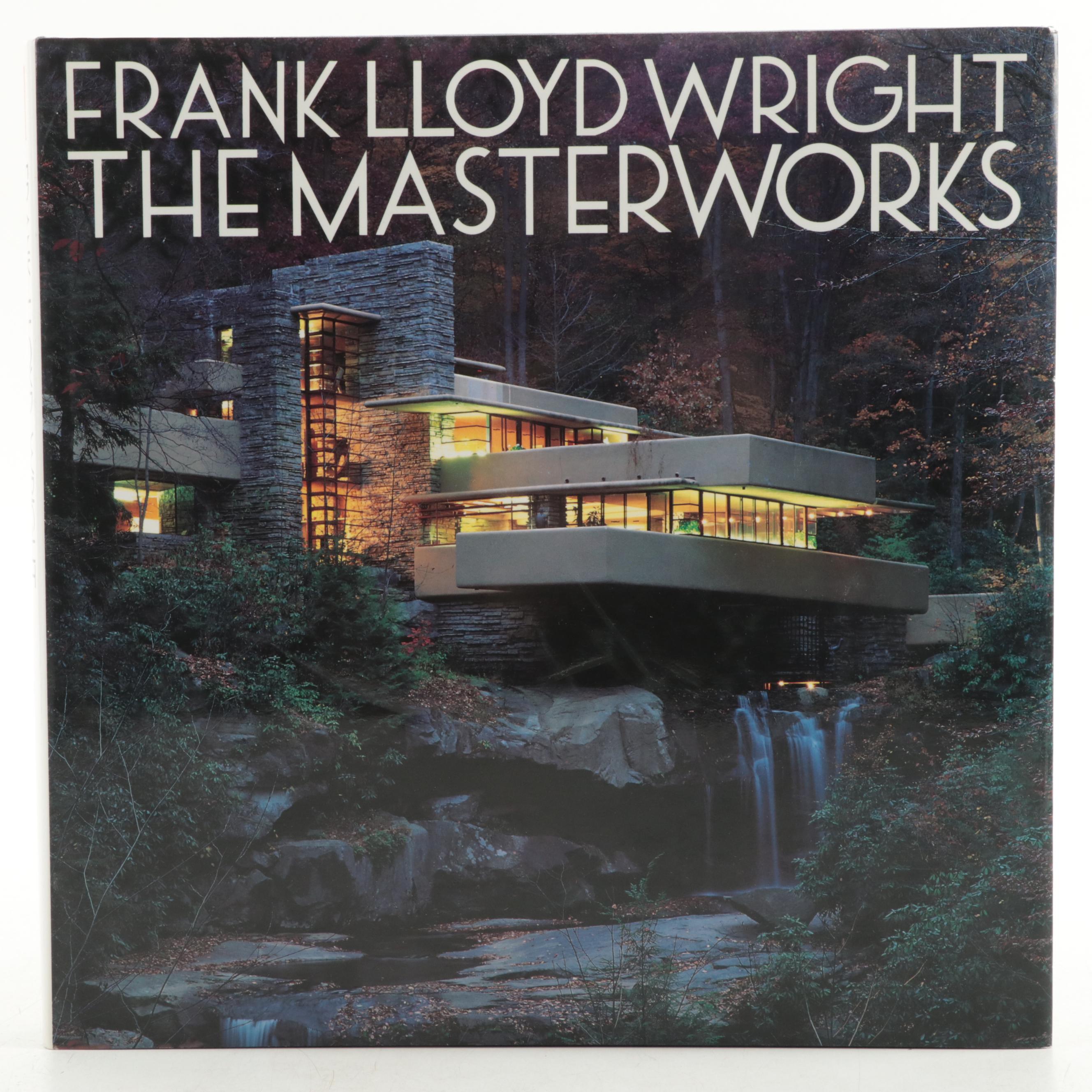 "Frank Lloyd Wright: Architect" and "Frank Lloyd Wright: The Masterworks"