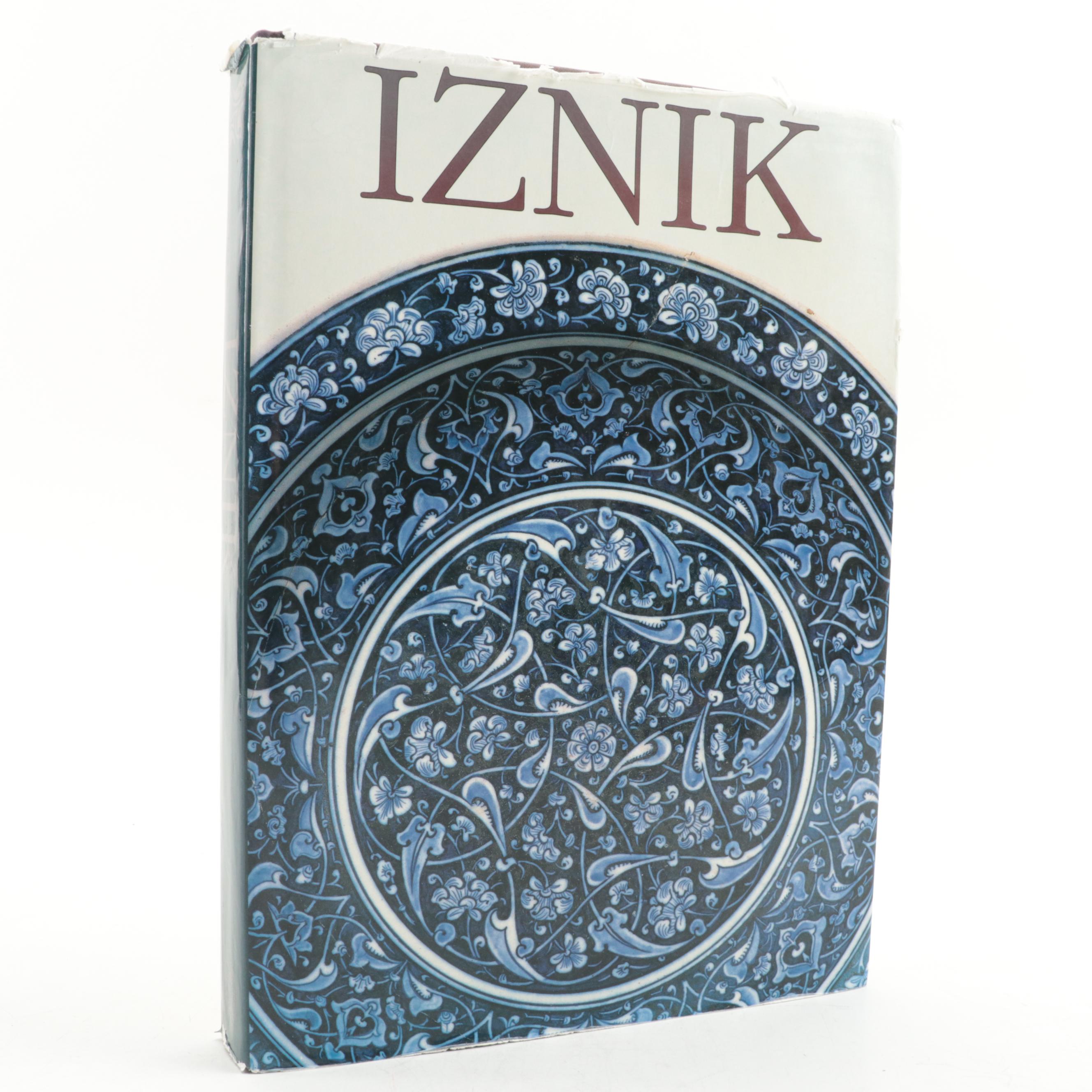 "Iznik: The Pottery of Ottoman Turkey" by Nurhan Atasoy and Julian Raby, 1994