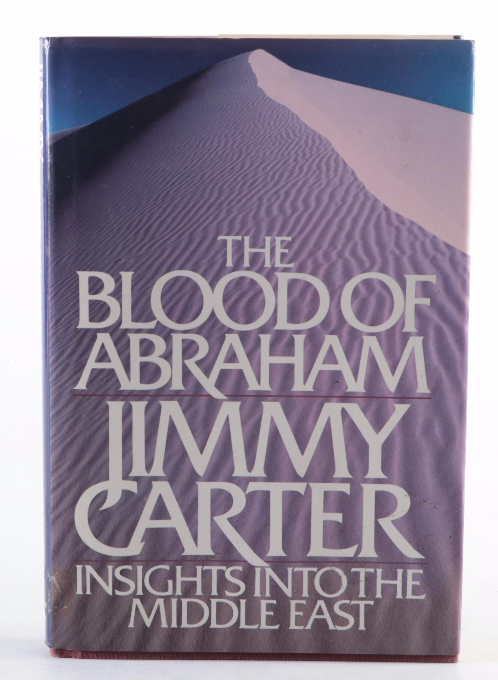 Signed "The Blood of Abraham" with Jimmy Carter and Other Political Memorabilia