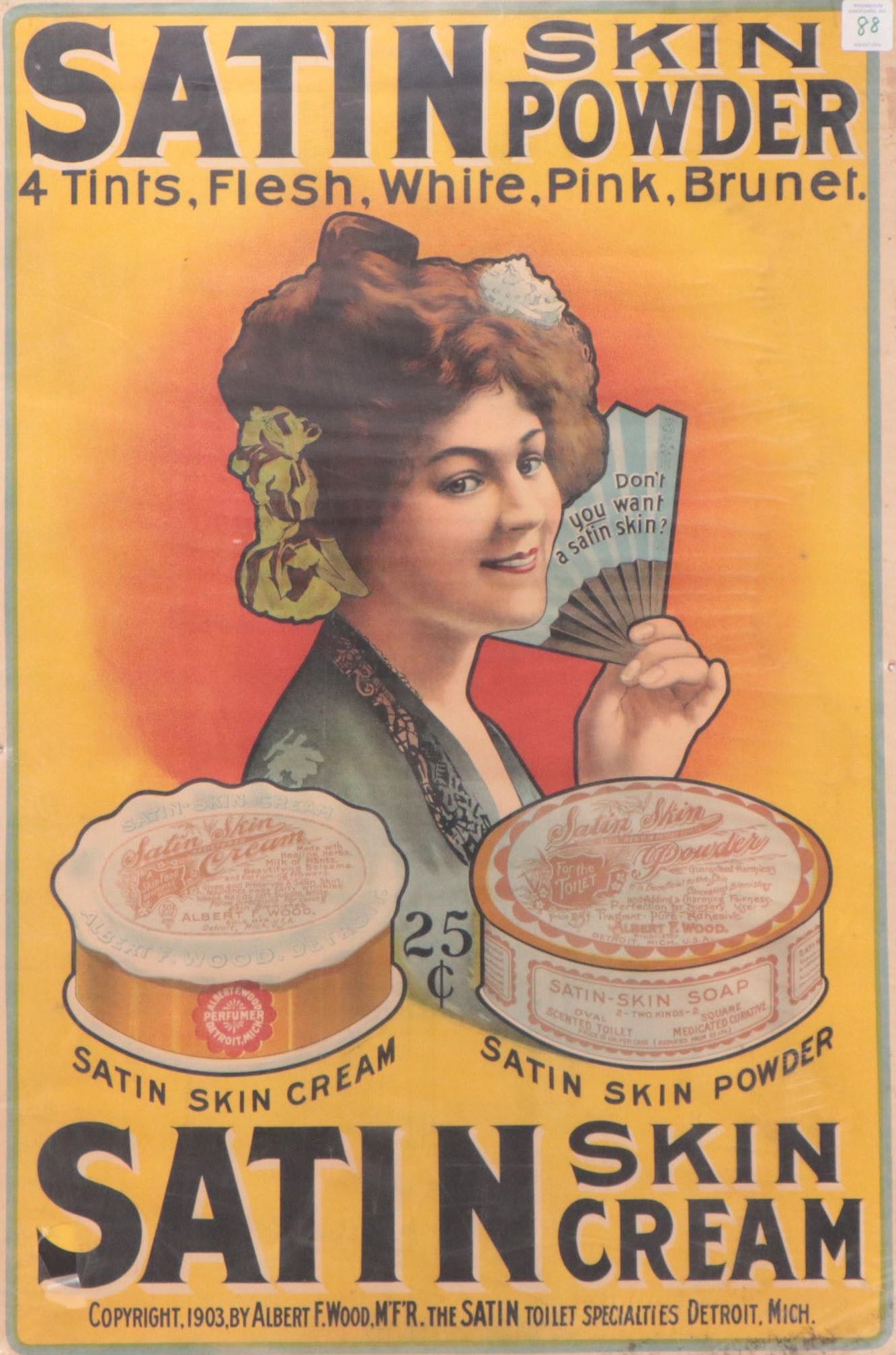 Satin Toilet Specialties Advertisement Poster for Satin Skin Cosmetics, 1903