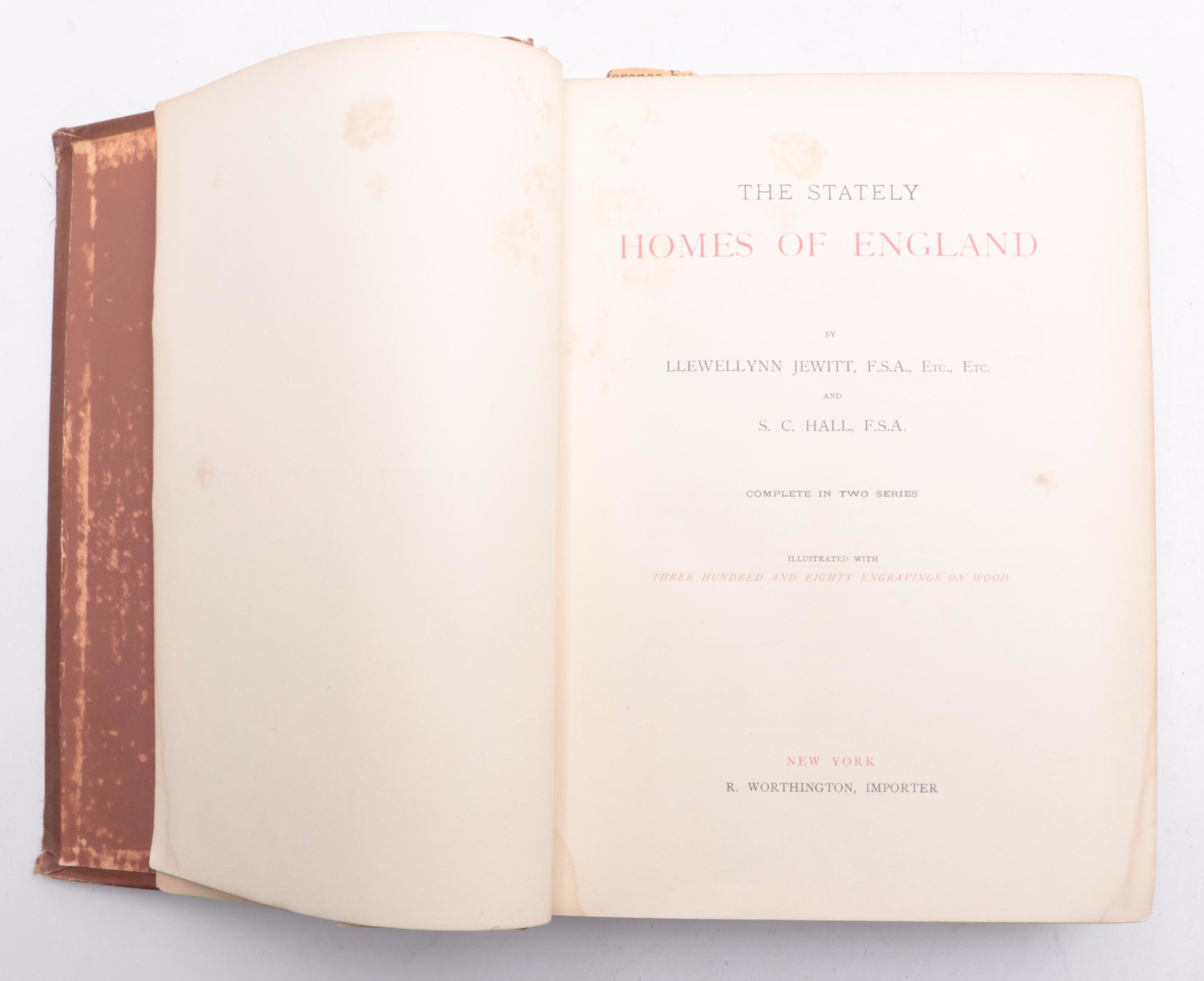 Illustrated "The Stately Homes of England" by Llewellynn Jewitt, Late 19th C.