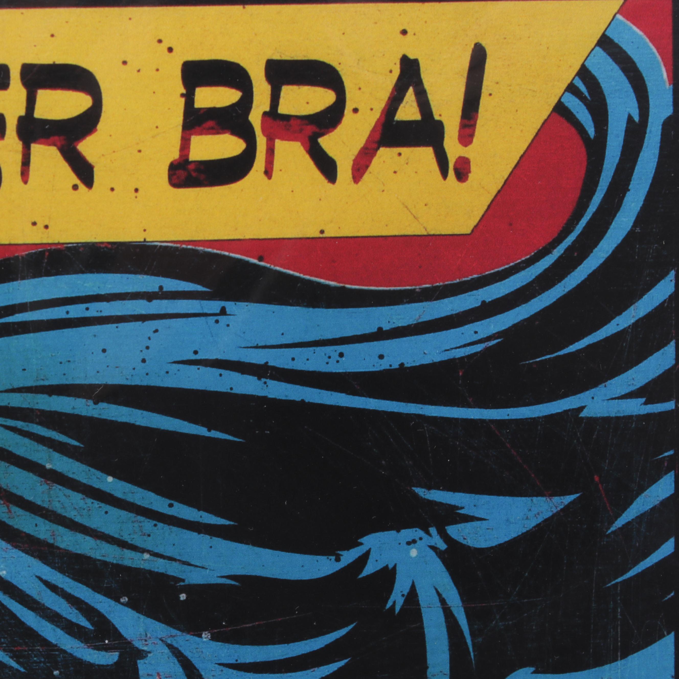 Denial Pop Art Giclée "Burn Your Wonder Bra!," 21st Century
