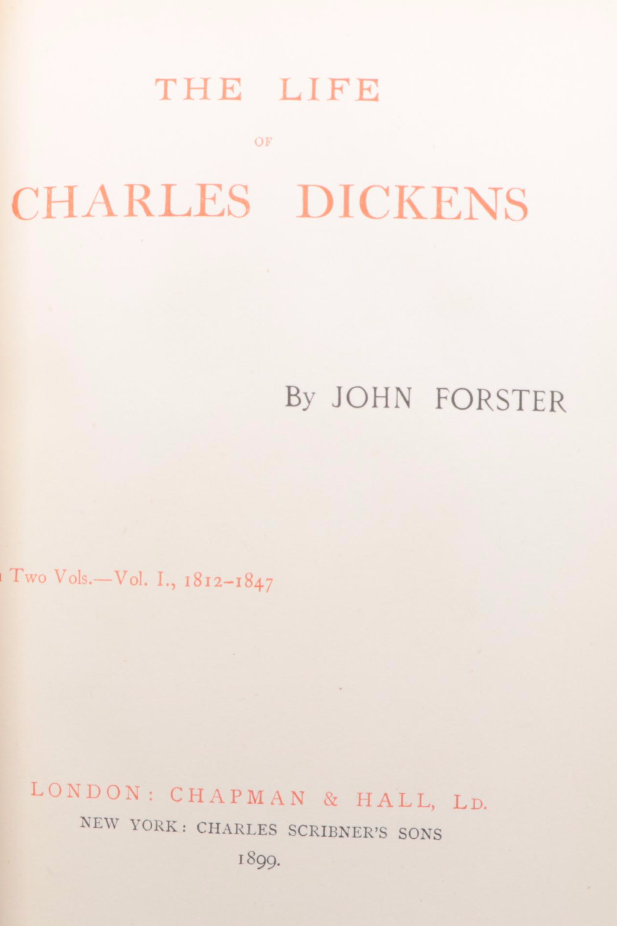 "The Life of Charles Dickens" Two-Volume Set by John Forster, 1899