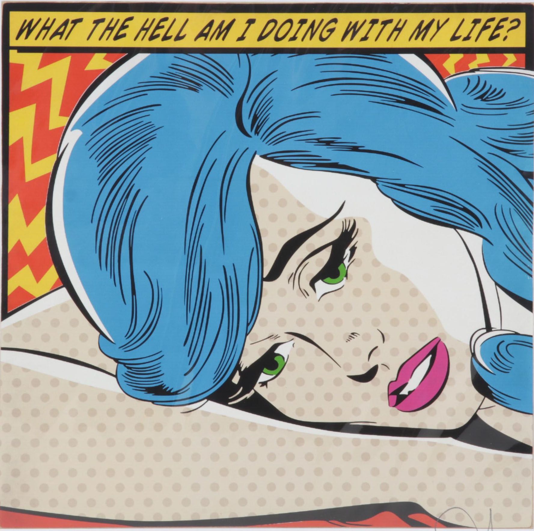 Denial Pop Art Giclée "What the Hell Am I Doing With My Life?," 21st Century