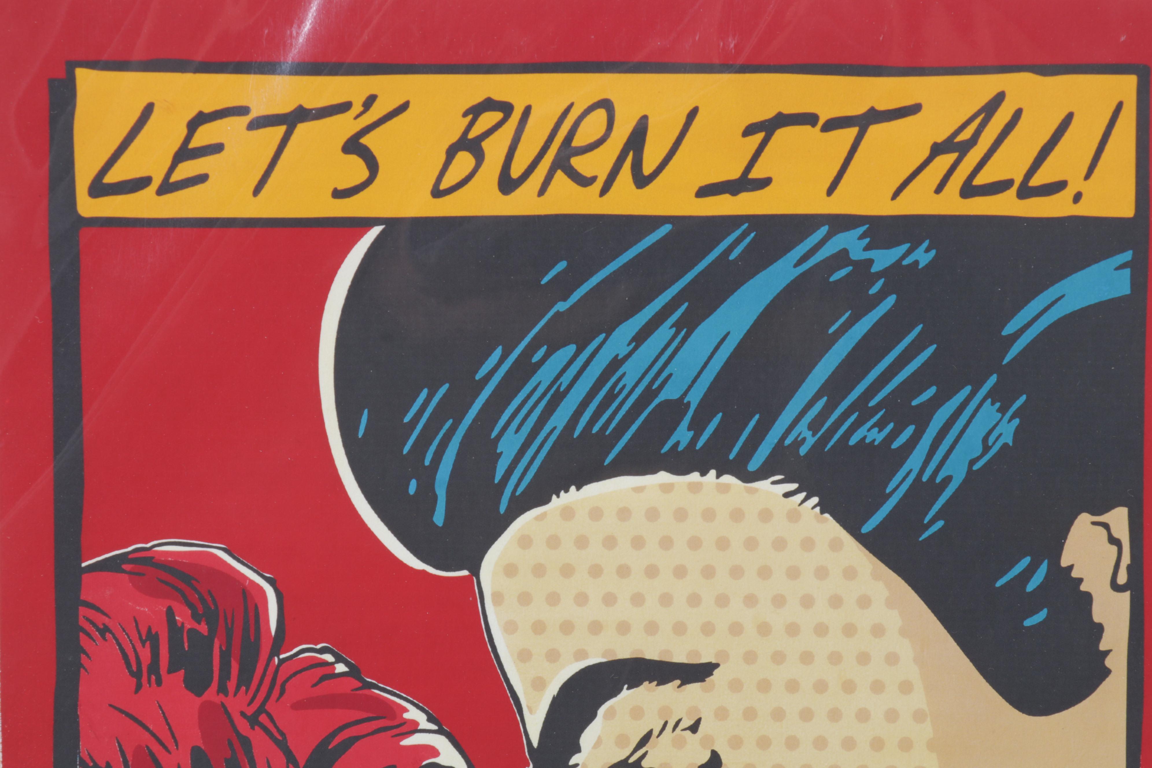 Denial Pop Art Giclée "Let's Burn It All!," 21st Century