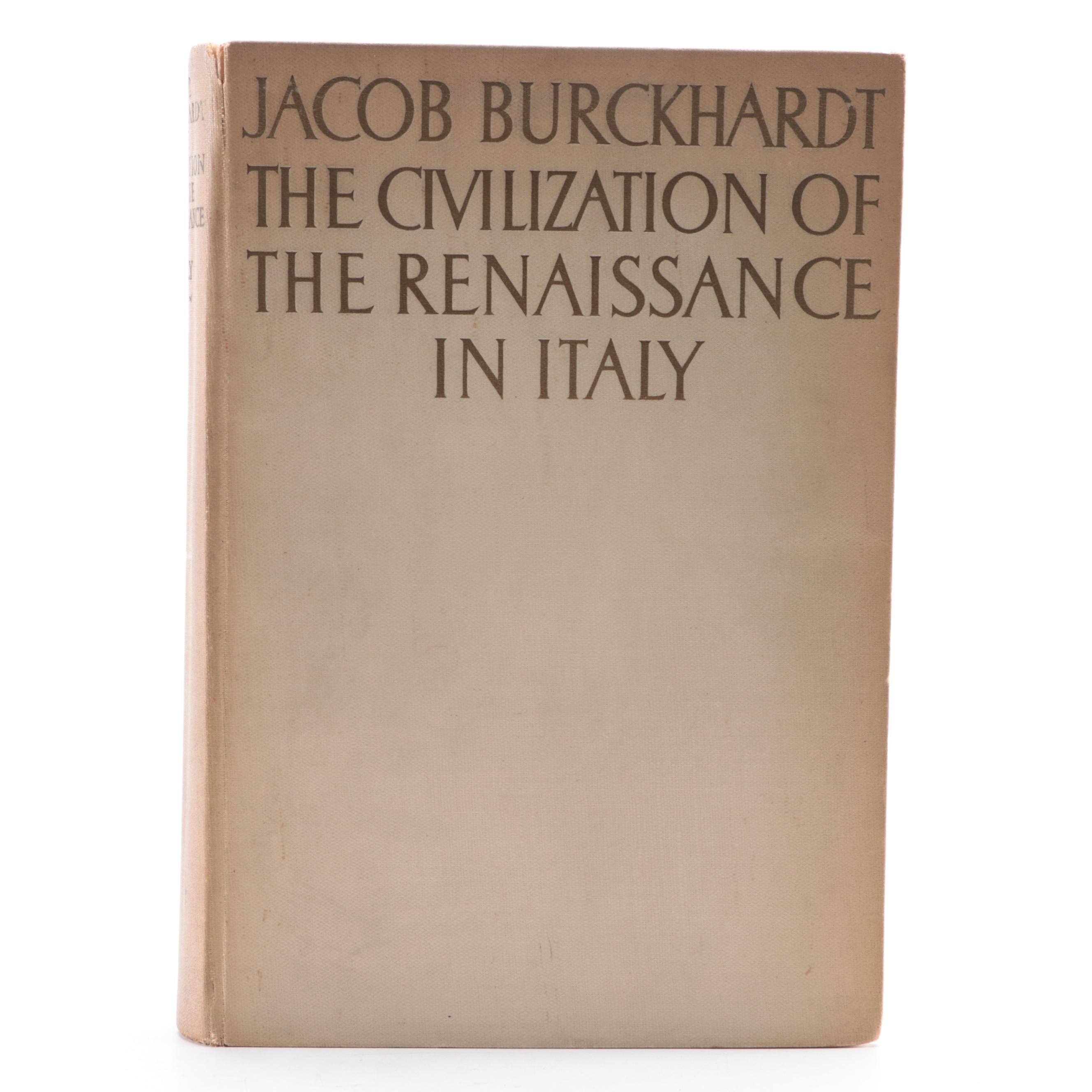 "The Civilization of the Renaissance in Italy" by Jacob Burckhardt and More