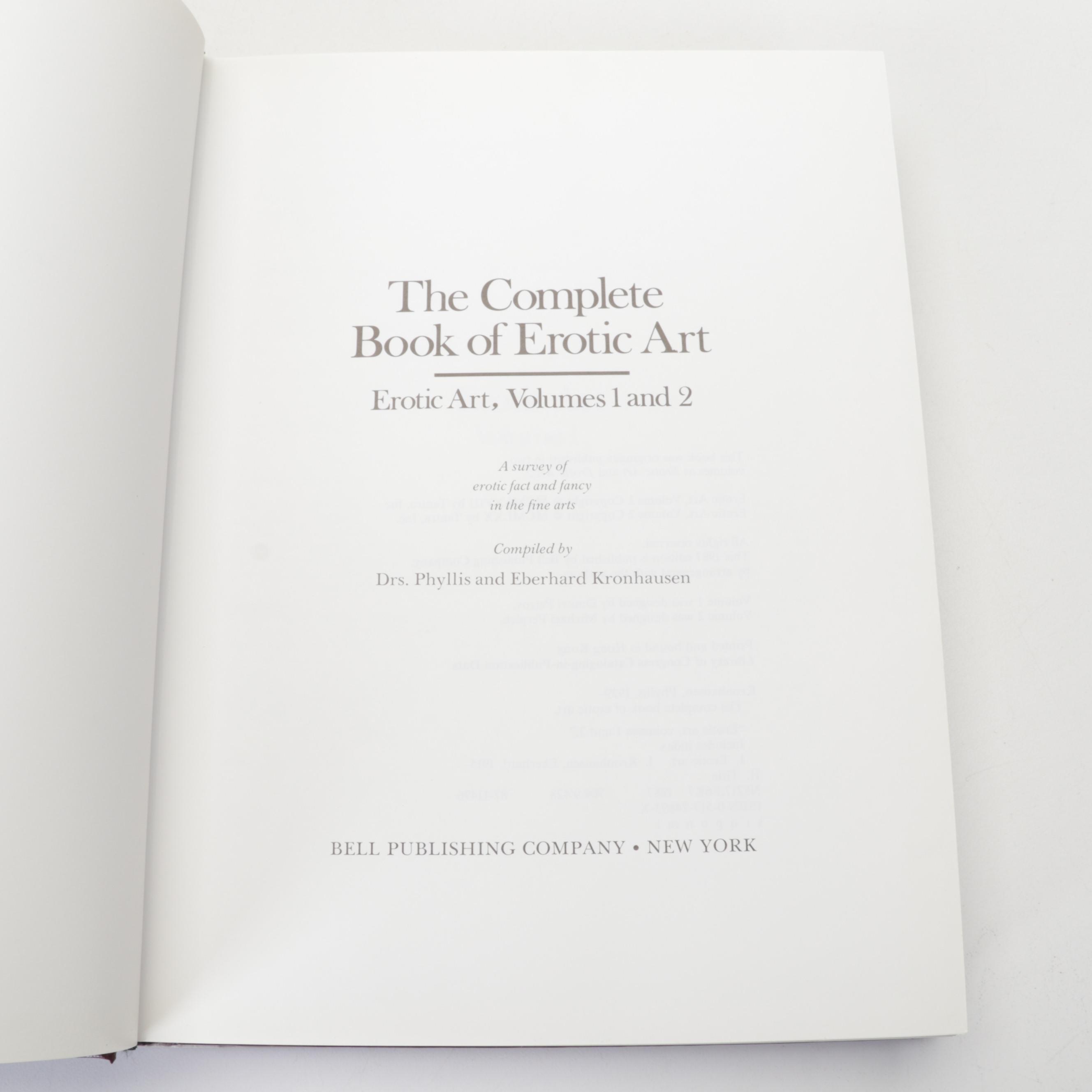 "The Complete Book of Erotic Art" by Drs. Phyllis and Eberhard Kronhausen, 1987