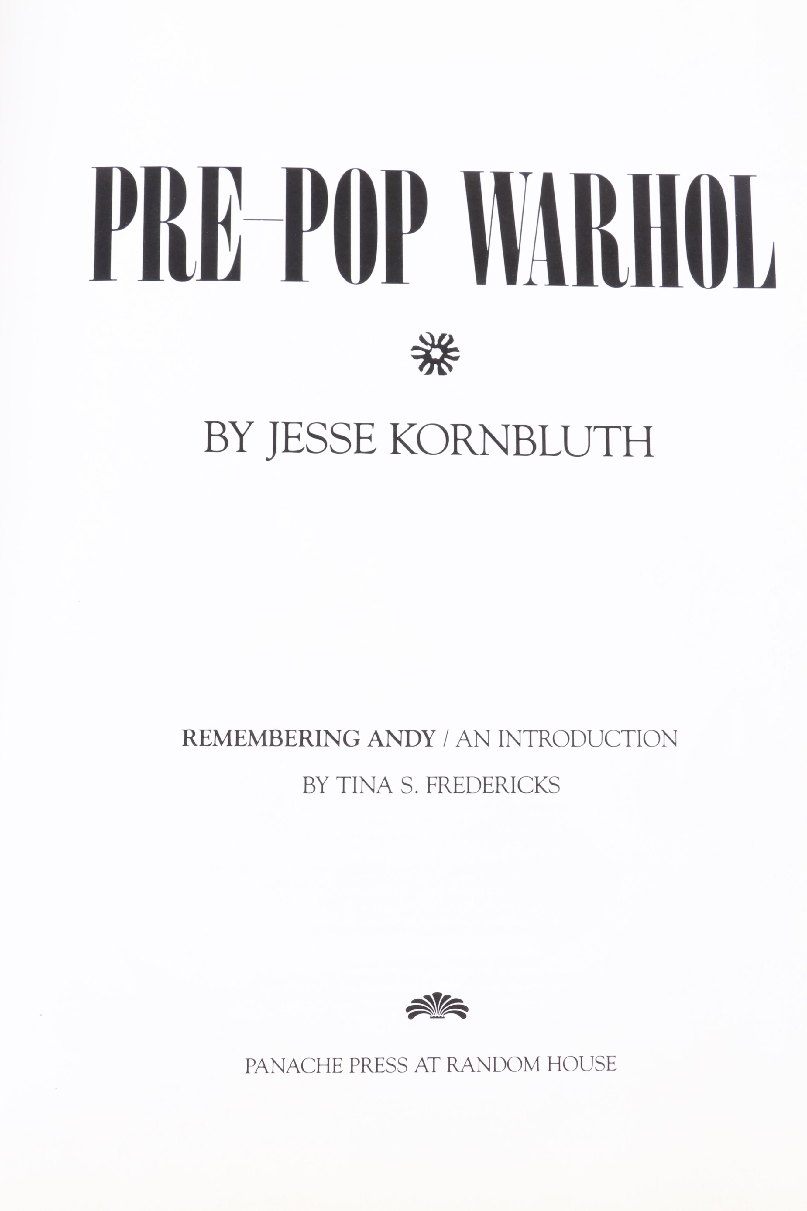 First Edition "Pre-Pop Warhol" by Jesse Kornbluth, 1988