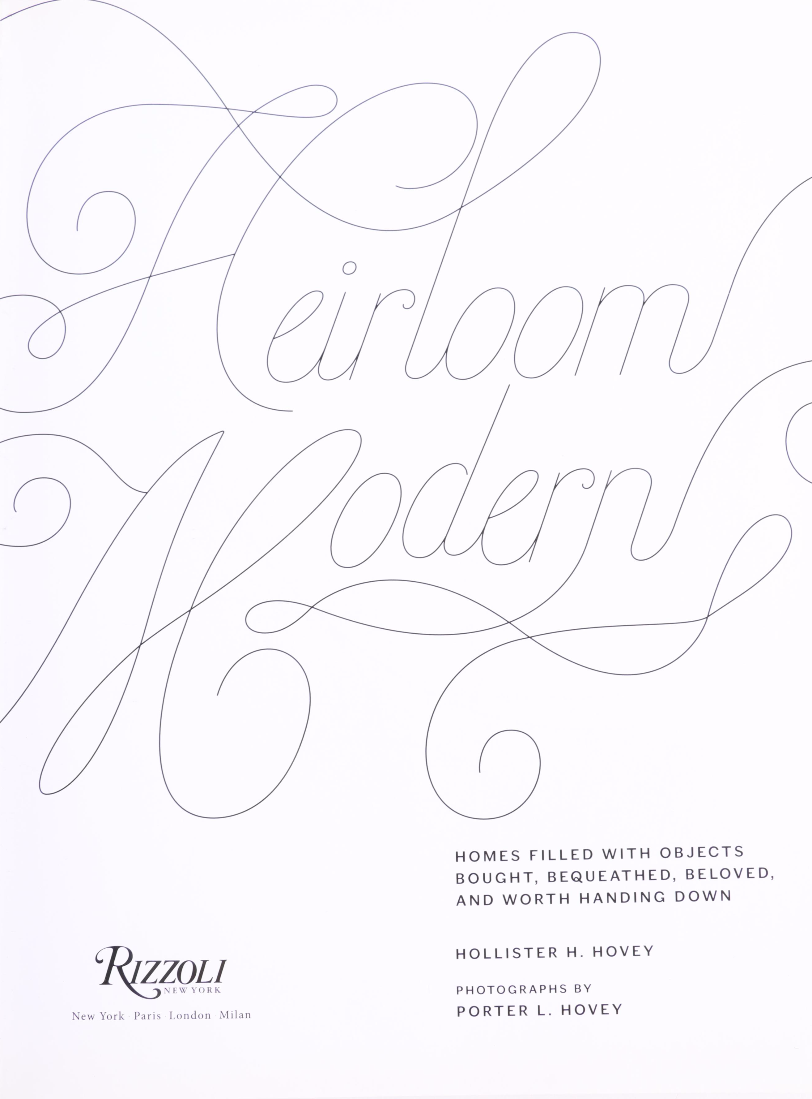 First Edition "Modern Heirloom" by H. Hovey and More Interior Design Books